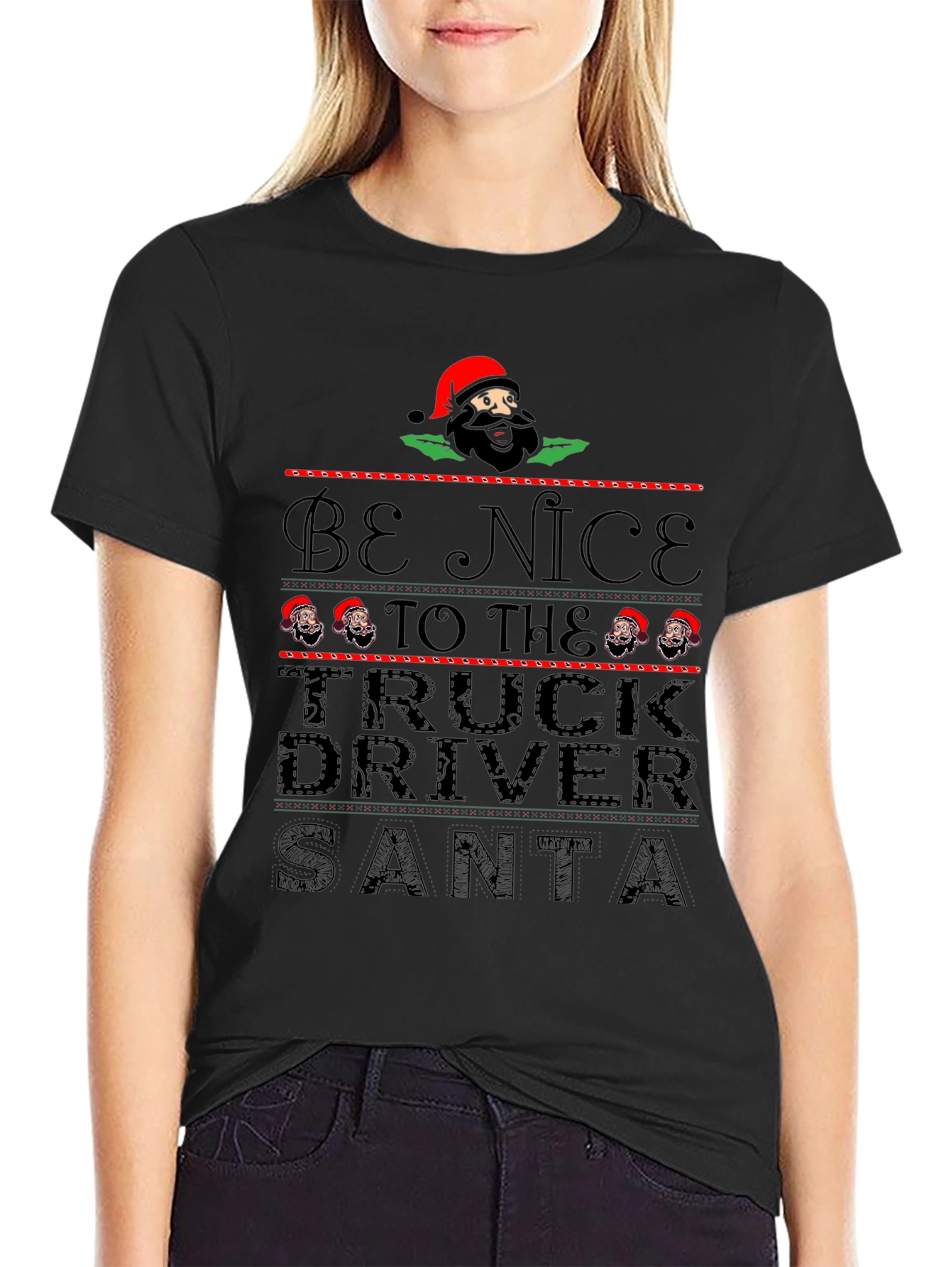Be Nice to the Truck Driver Santa Black T-Shirt