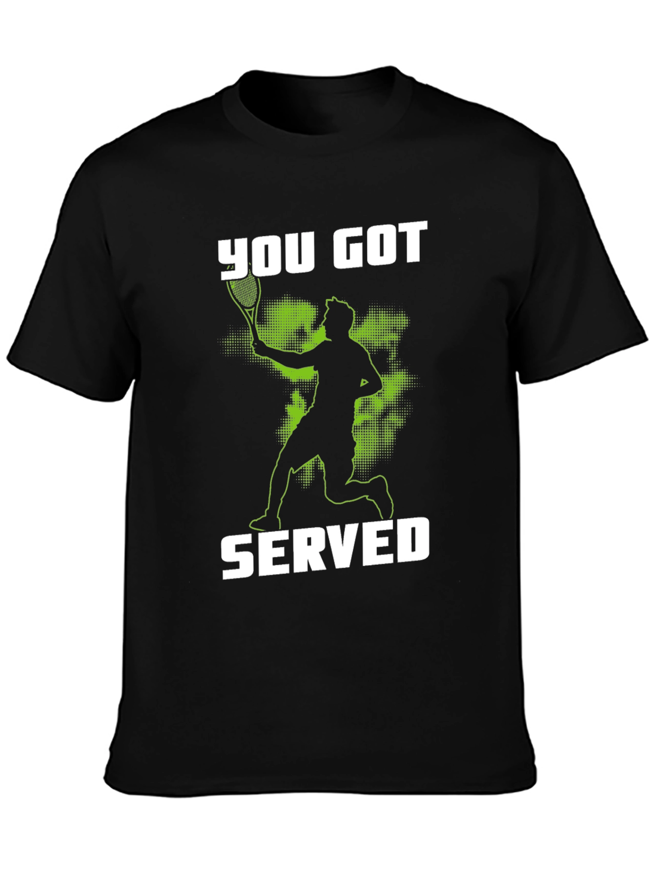 You Got Served T-Shirt Tennis Player Graphic Tee