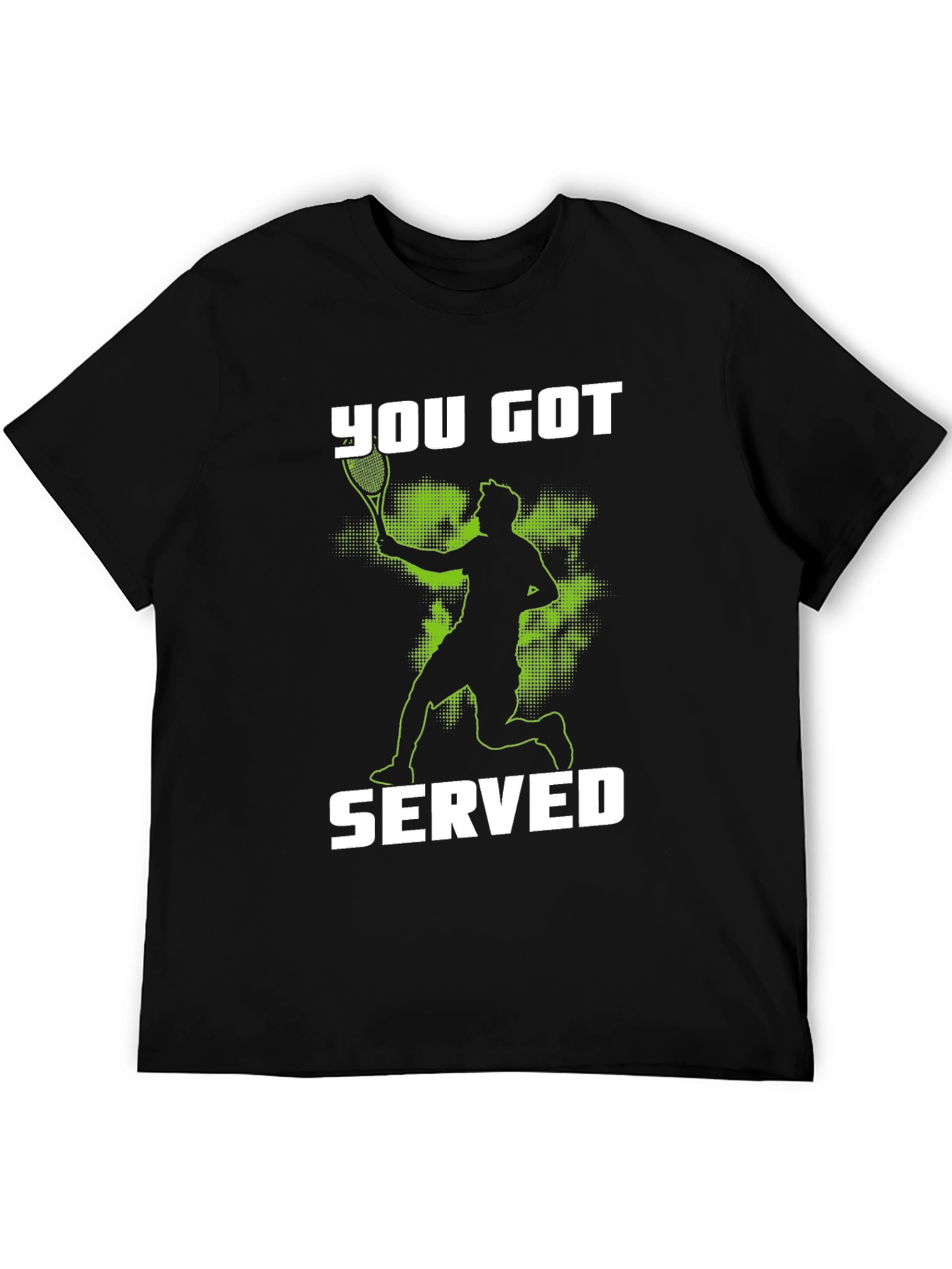 You Got Served T-Shirt Tennis Player Graphic Tee