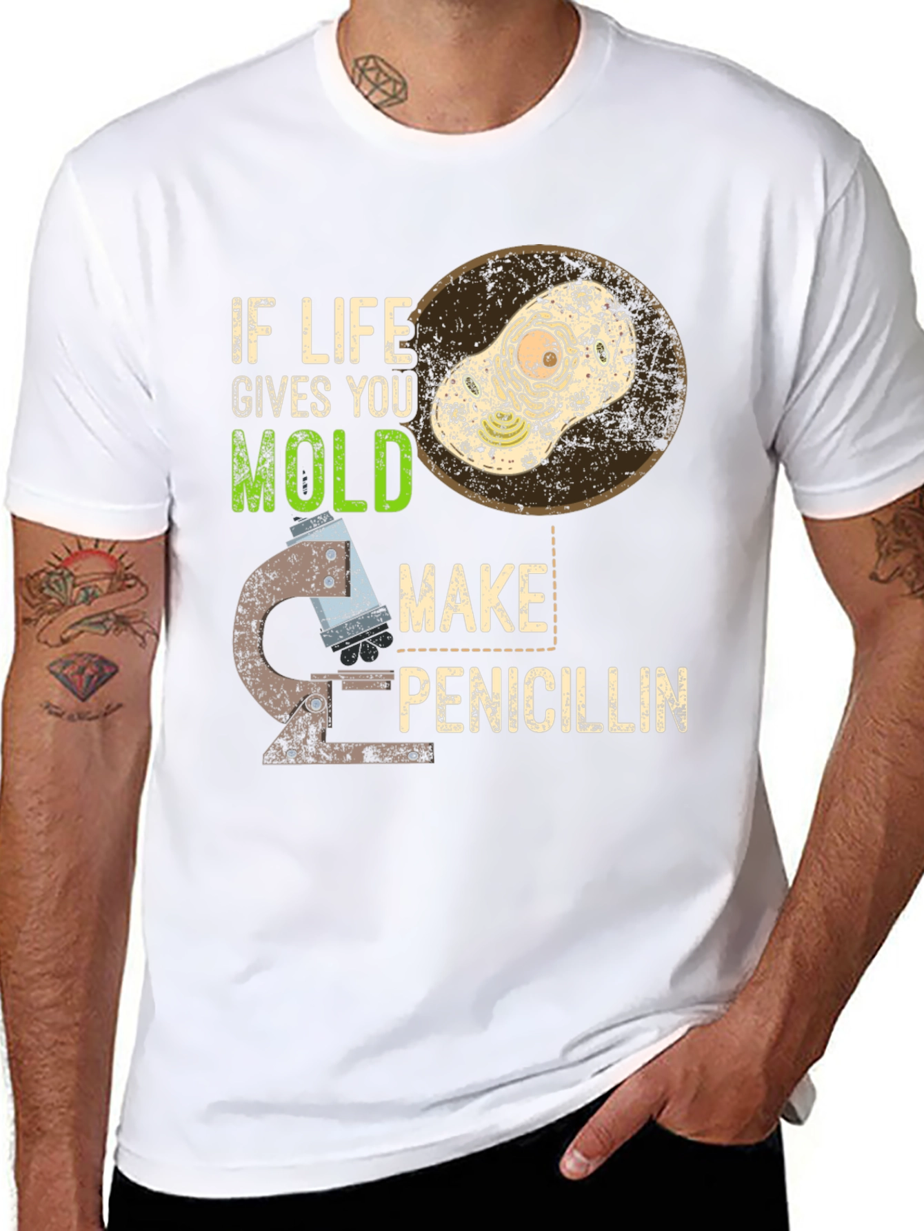 If Life Gives You Mold Make Penicillin T-Shirt