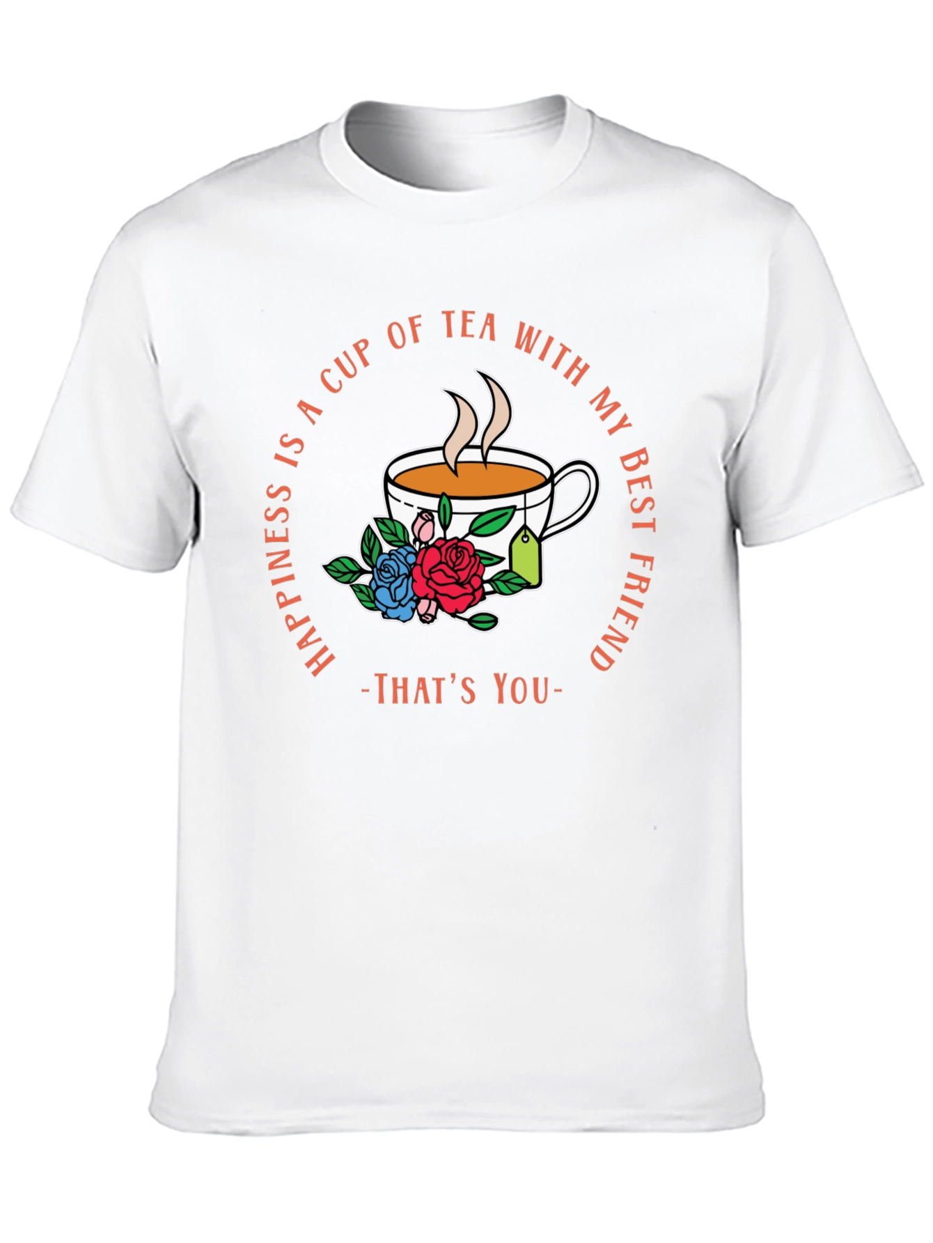 Tea Lover Graphic Tee - Best Friend Gift