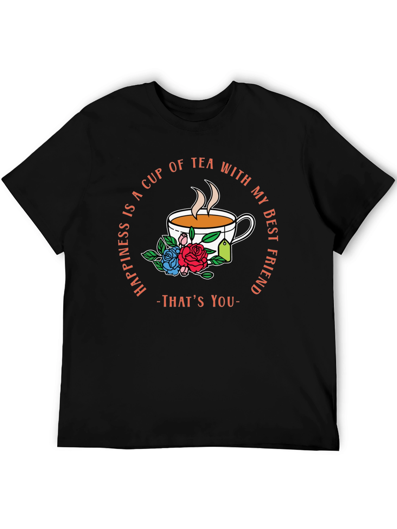 Tea Lover Graphic Tee - Best Friend Gift