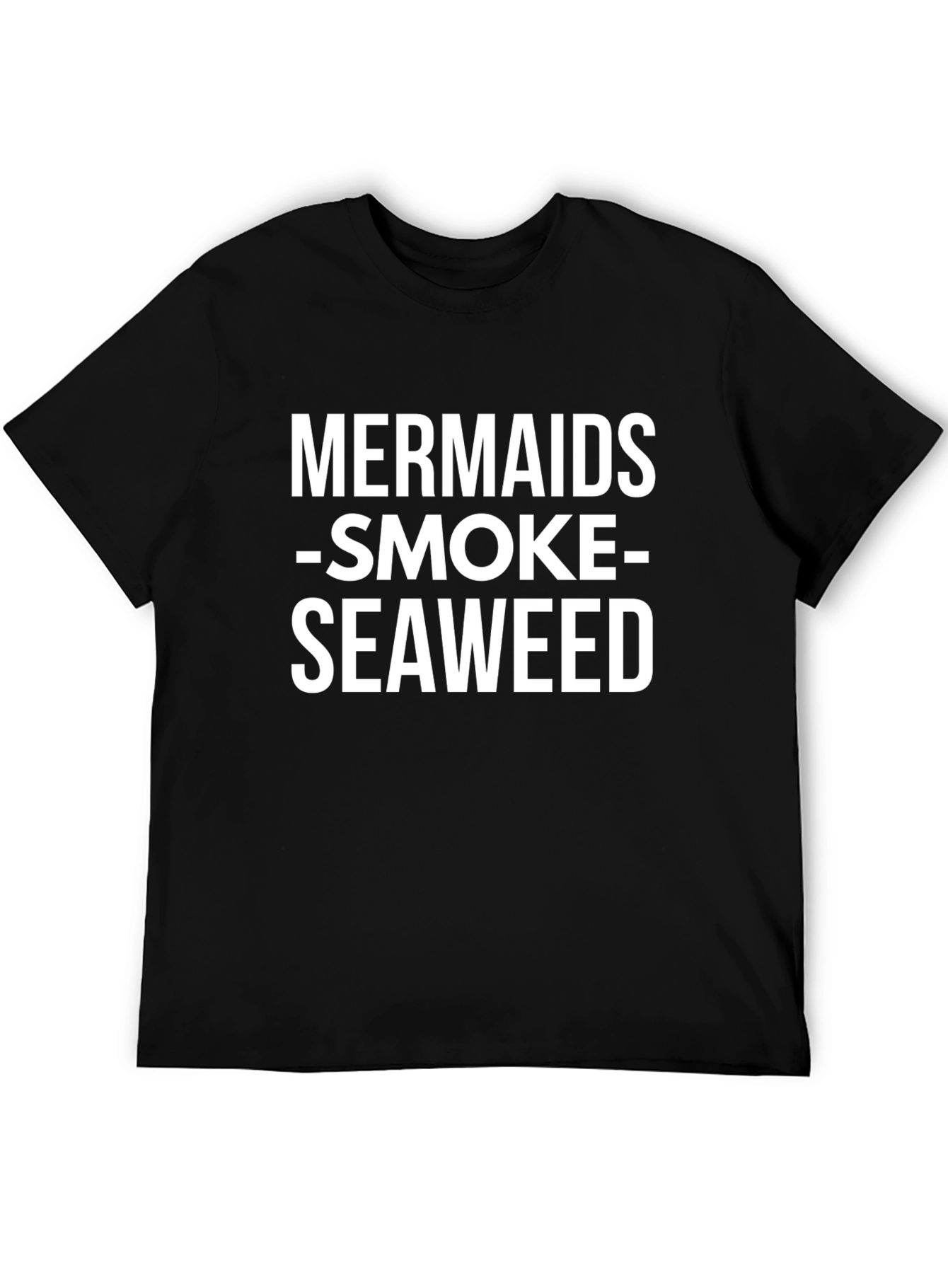 Mermaids Smoke Seaweed Black T-Shirt