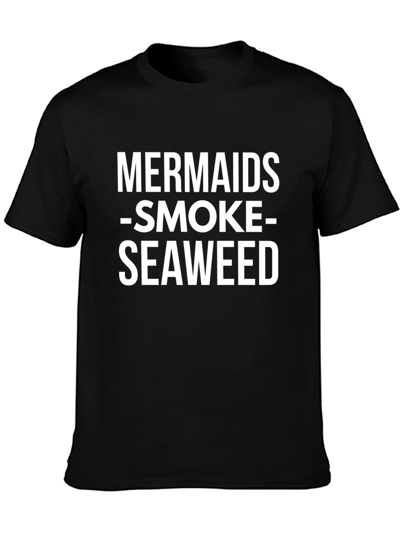 Mermaids Smoke Seaweed Black T-Shirt