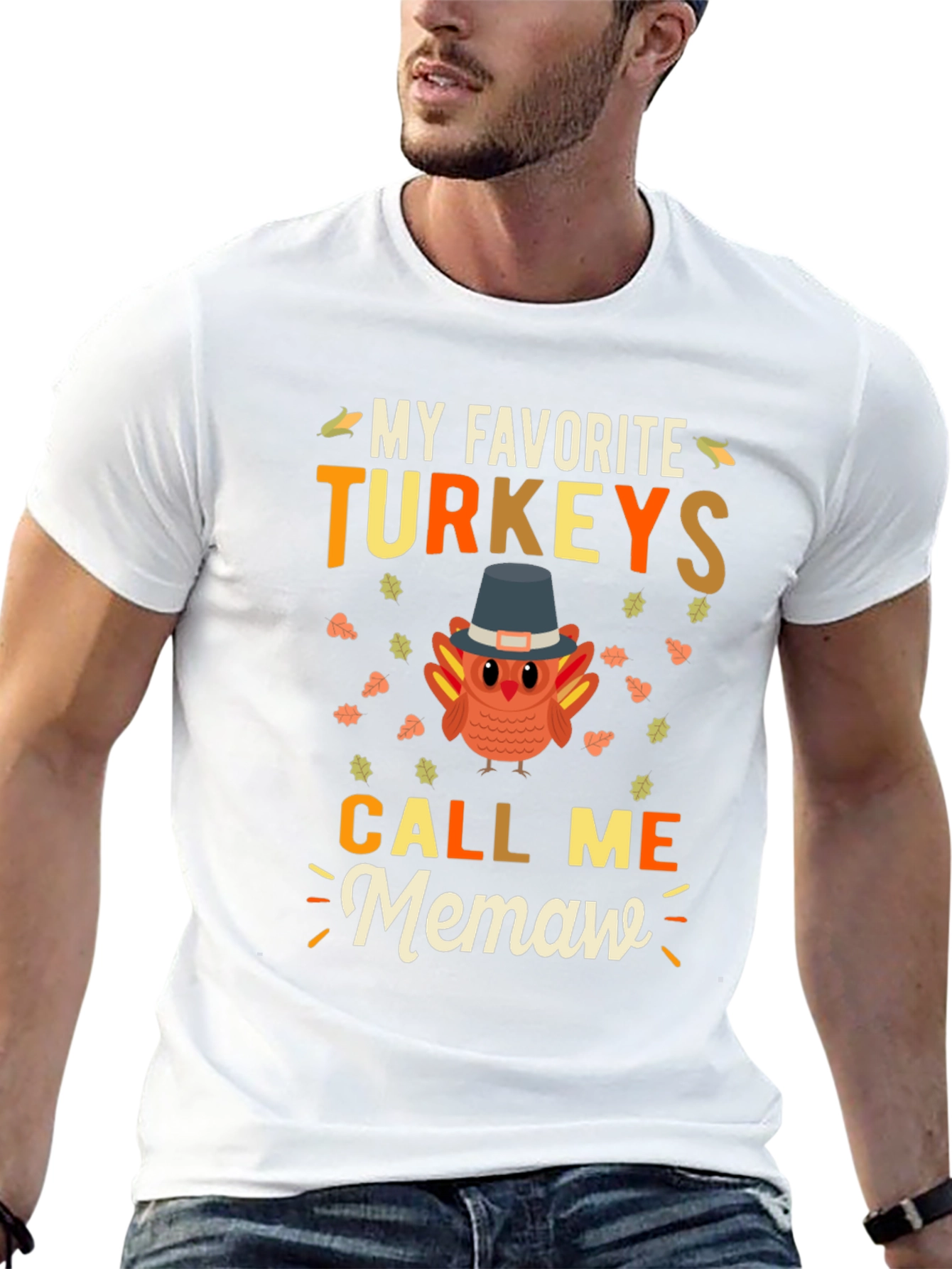 My Favorite Turkeys Call Me Memaw Thanksgiving T-Shirt