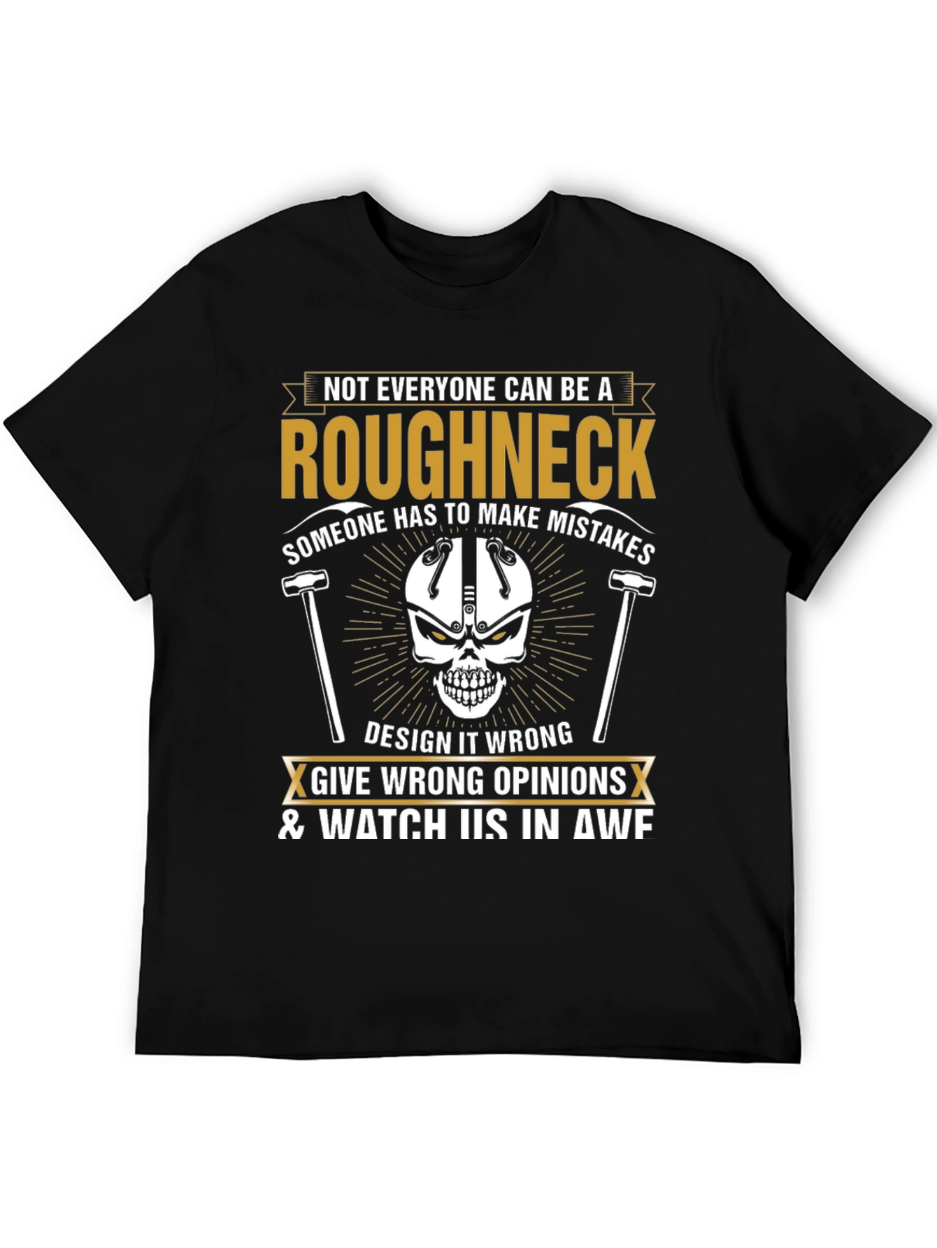 Roughneck Graphic Tee: Make Mistakes Watch in Awe
