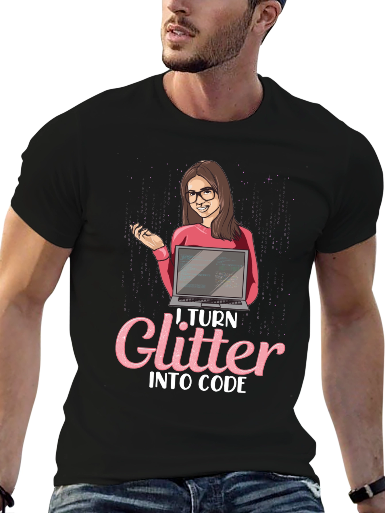 I Turn Glitter Into Code - Programmer Graphic T-Shirt