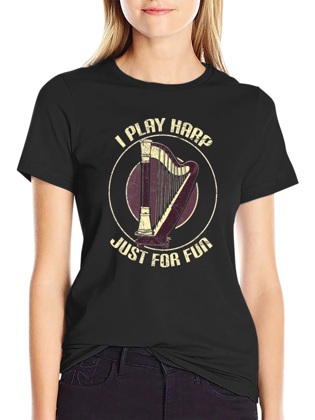 I Play Harp Just For Fun T-Shirt