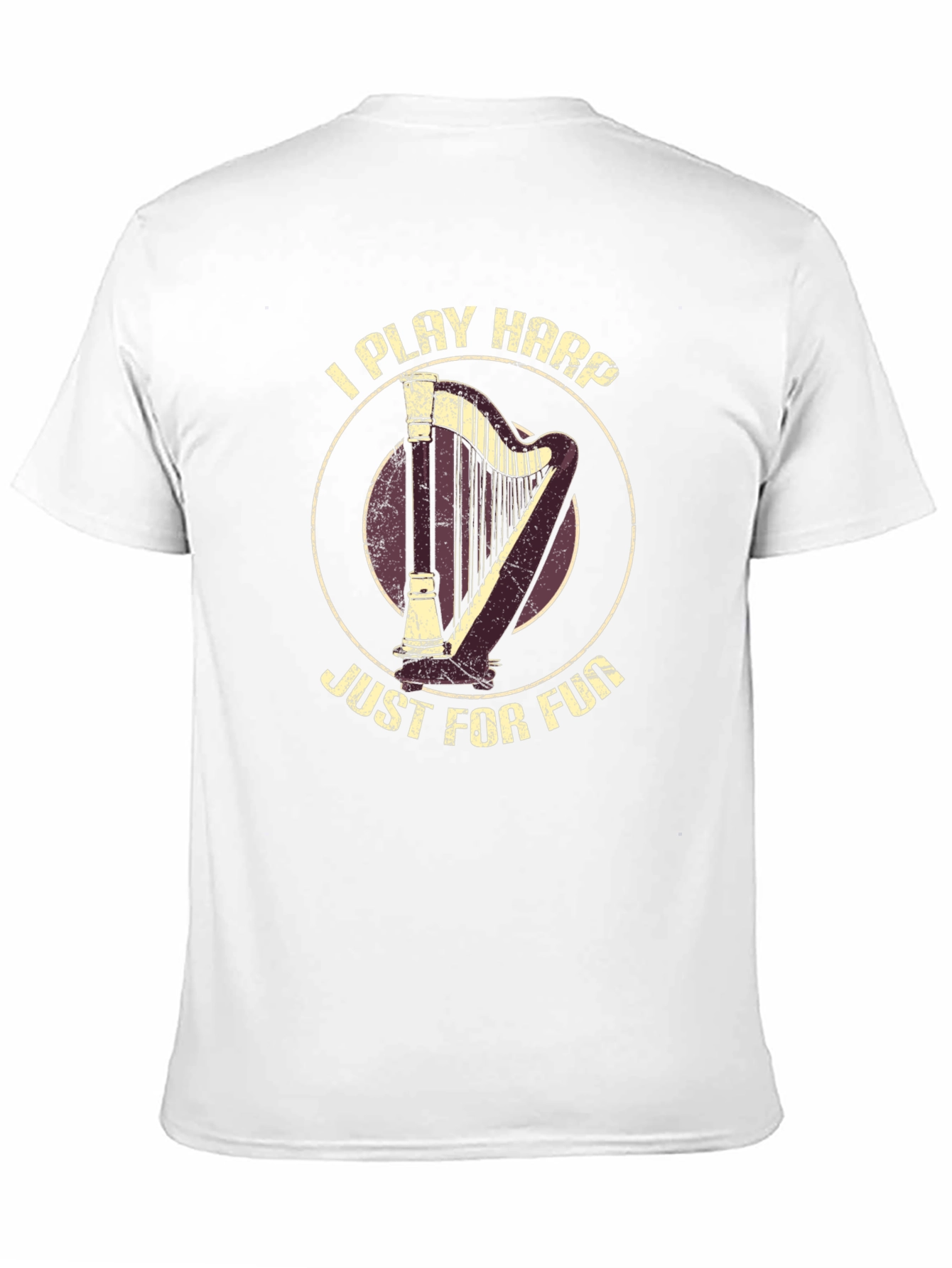 I Play Harp Just For Fun T-Shirt