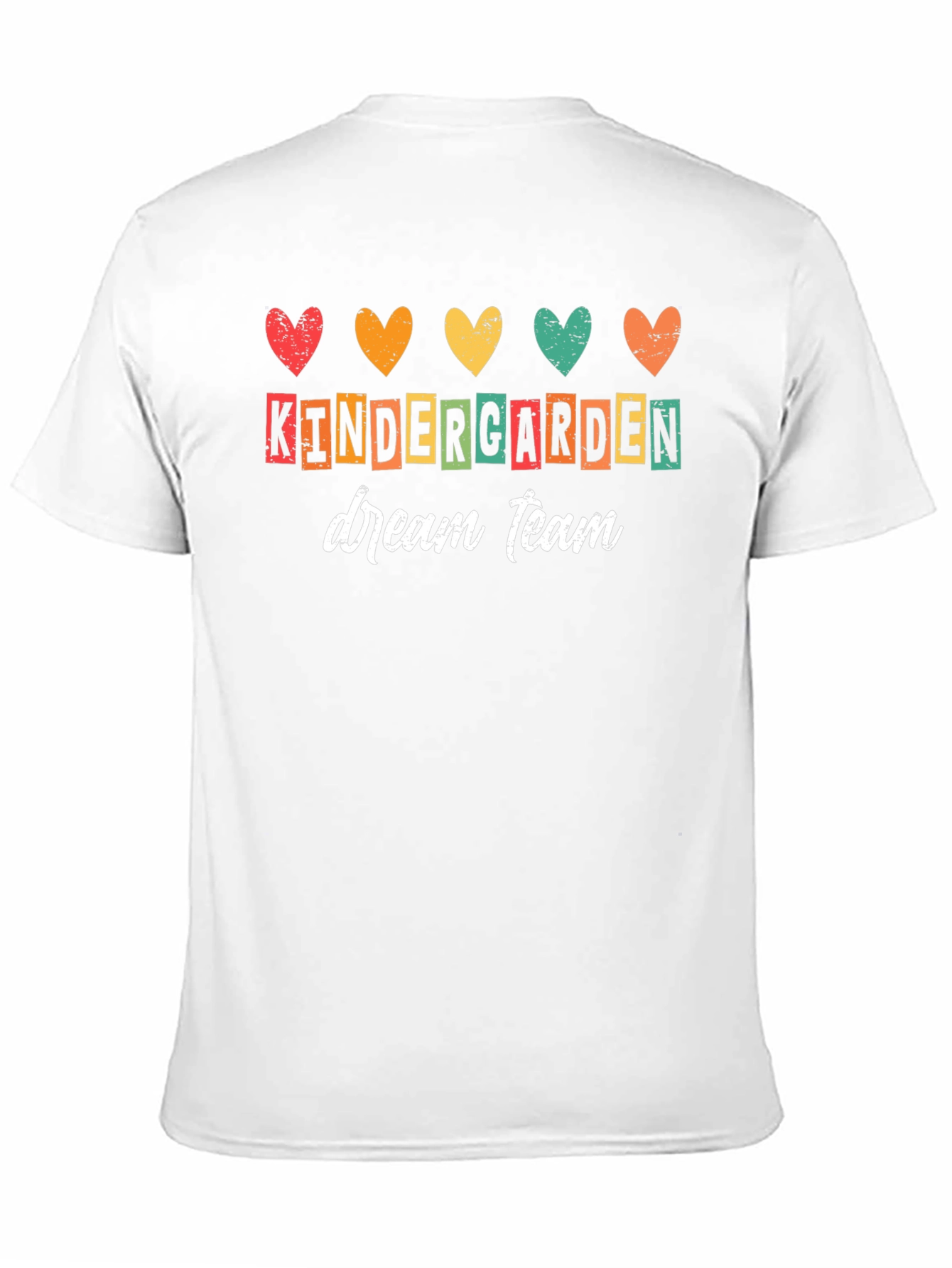 Kindergarten Dream Team Teacher T-Shirt