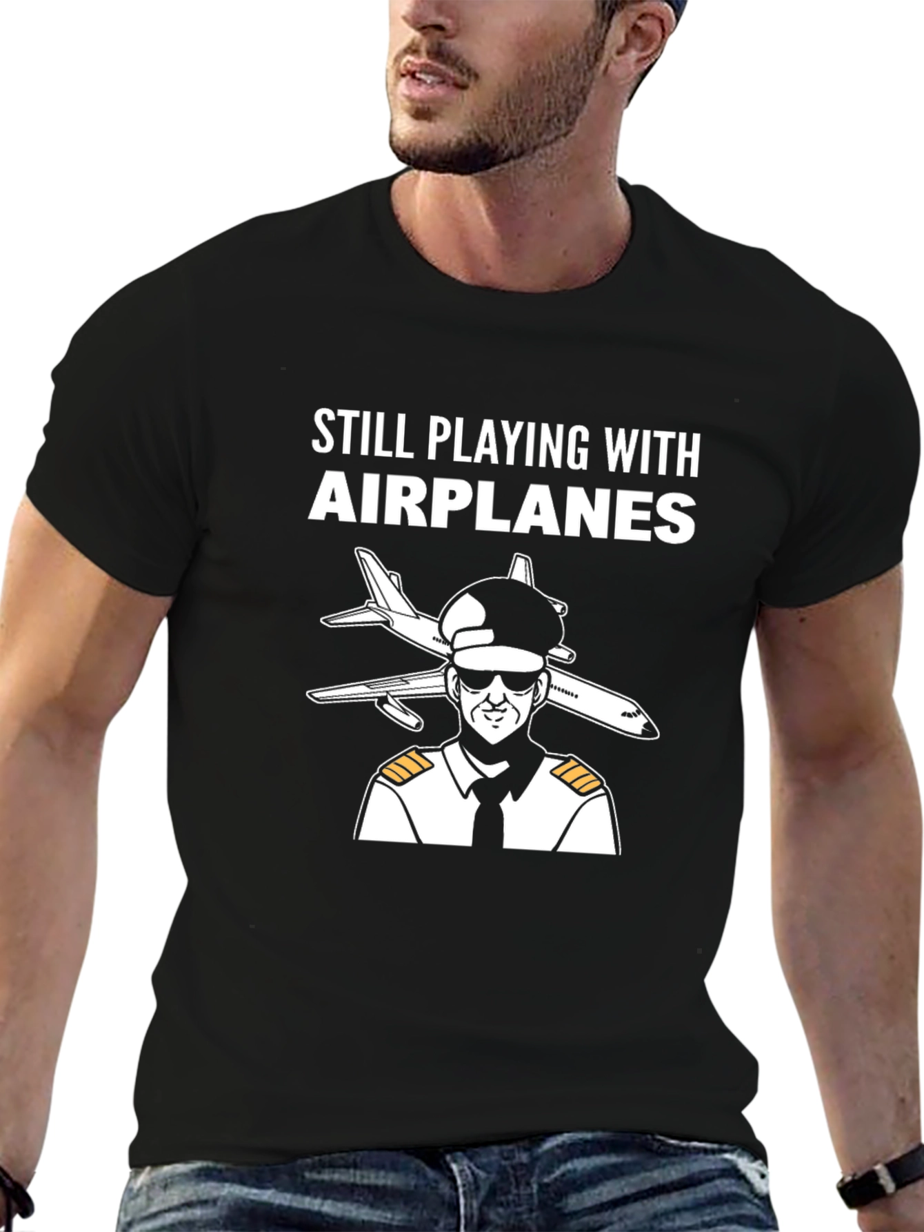 Still Playing with Airplanes T-Shirt - Pilot Design