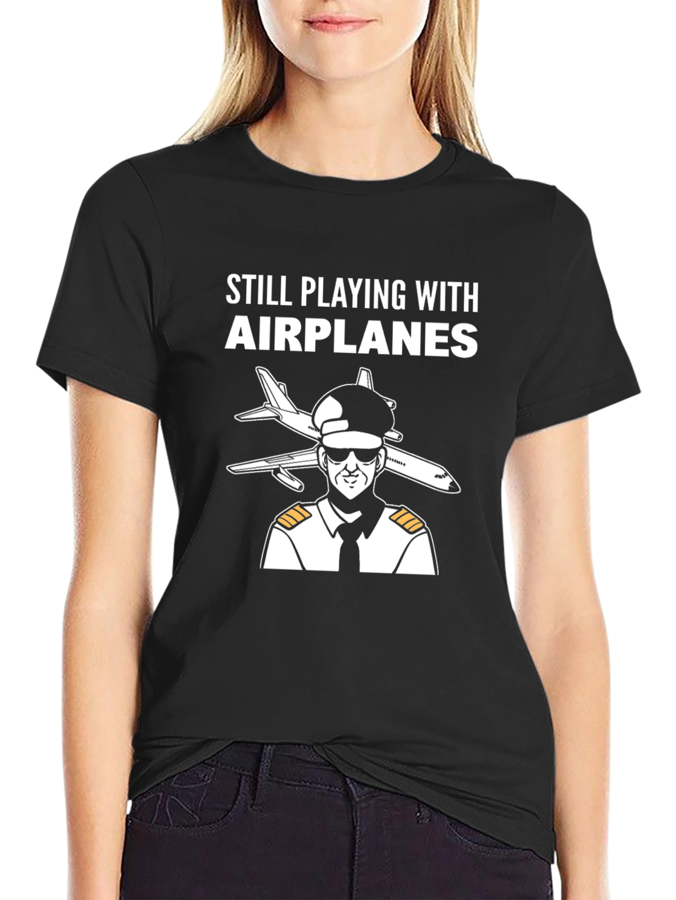 Still Playing with Airplanes T-Shirt - Pilot Design