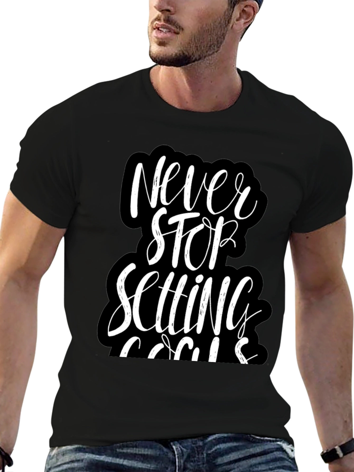 Never Stop Setting Goals T-Shirt