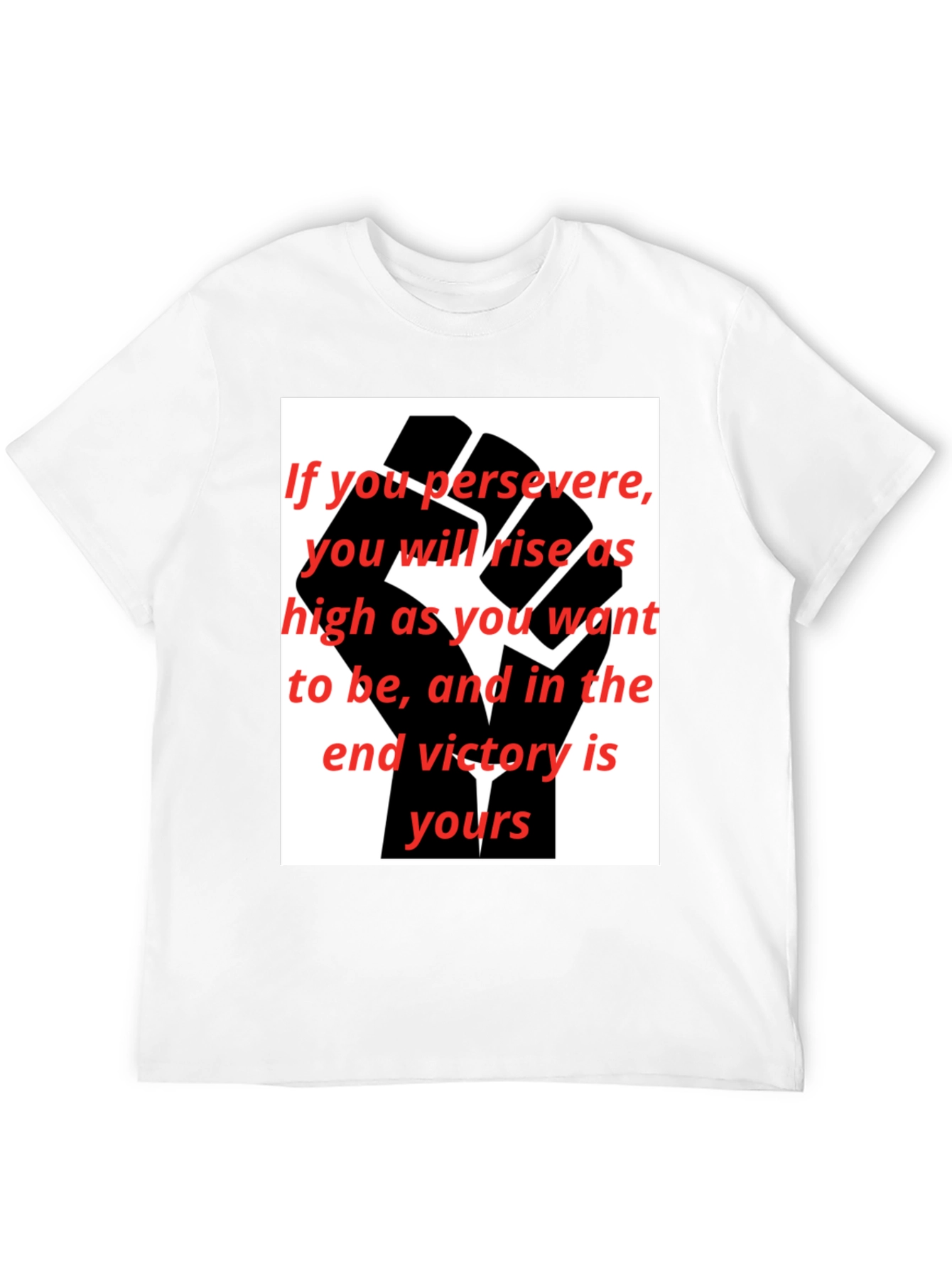 Motivational Black Fist Graphic T-Shirt