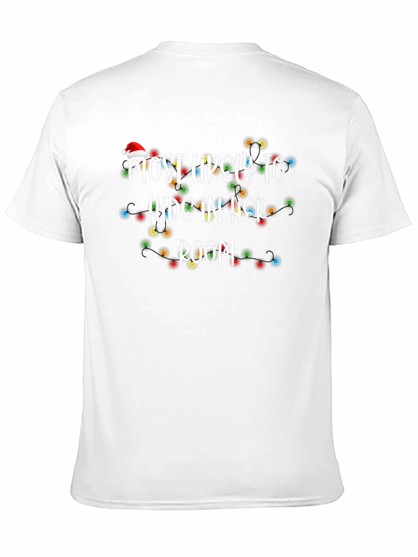 Most Likely To Hide In Her Room Christmas T-Shirt