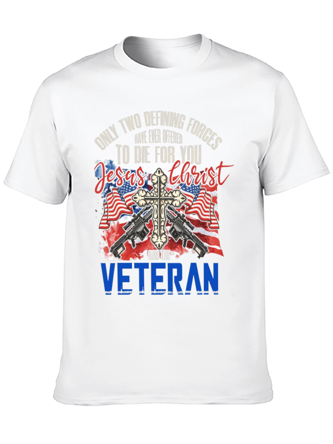 Jesus Christ and Veteran T-Shirt