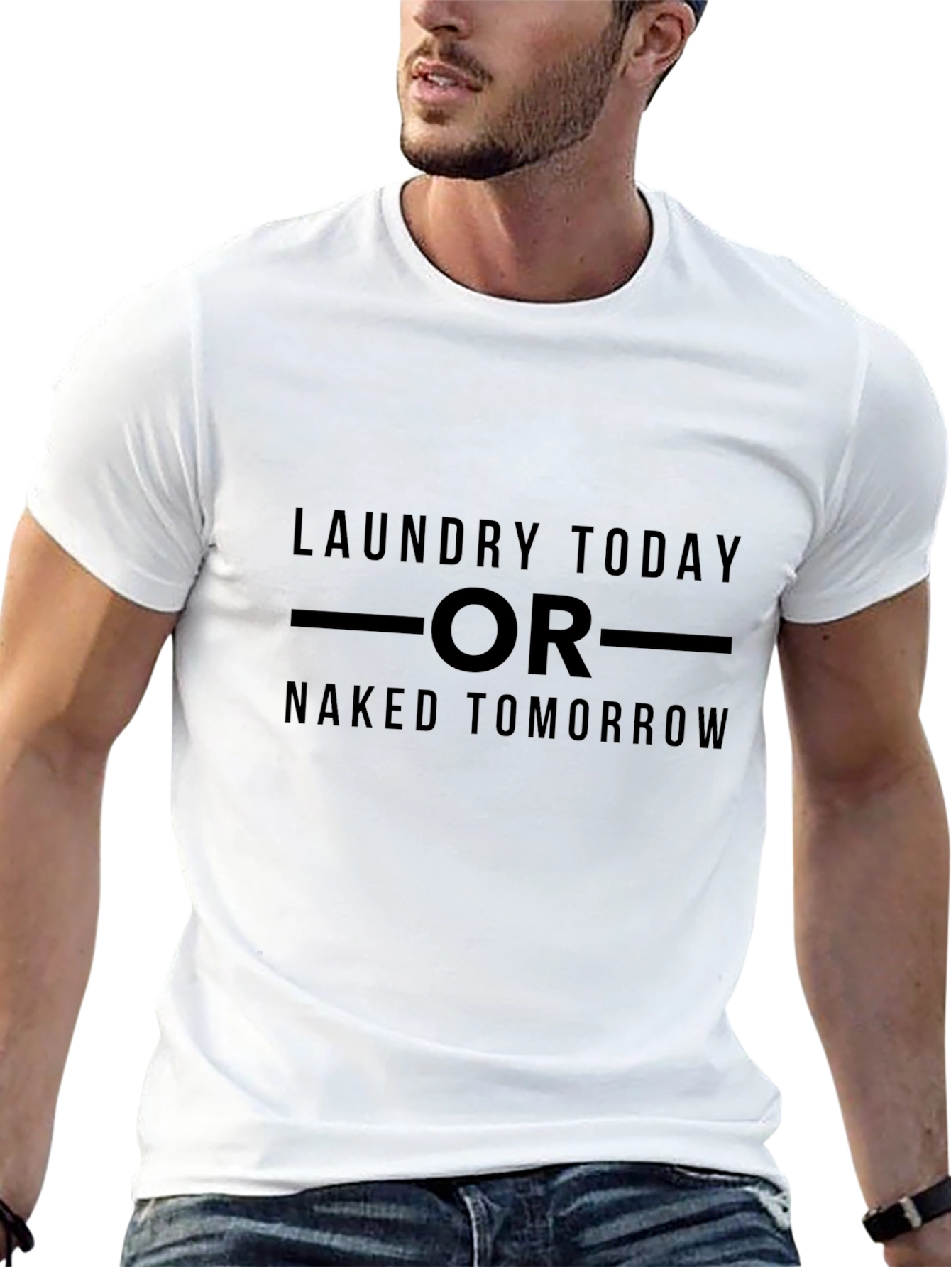 Laundry Today or Naked Tomorrow Graphic Tee