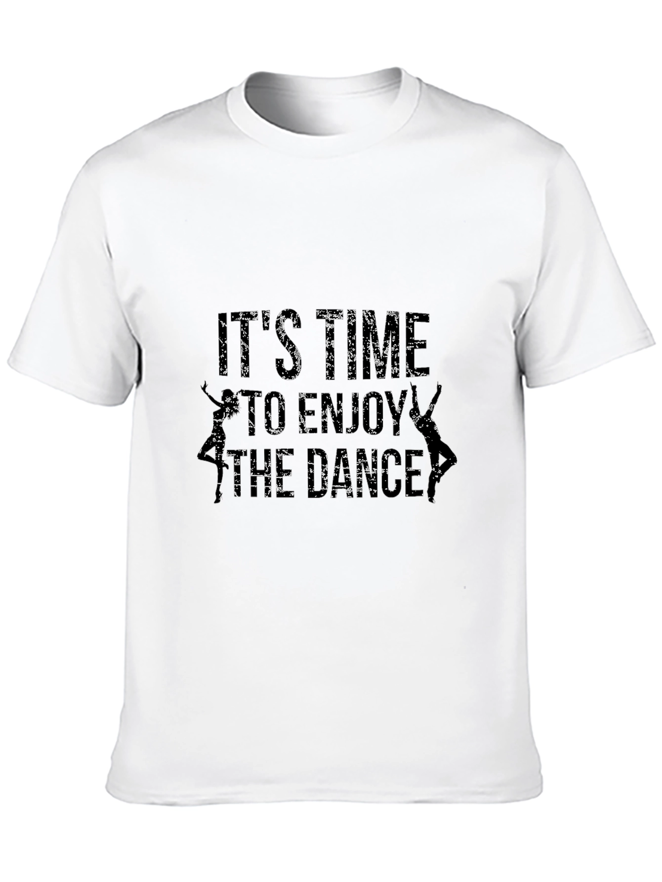 Its Time To Enjoy The Dance T-Shirt