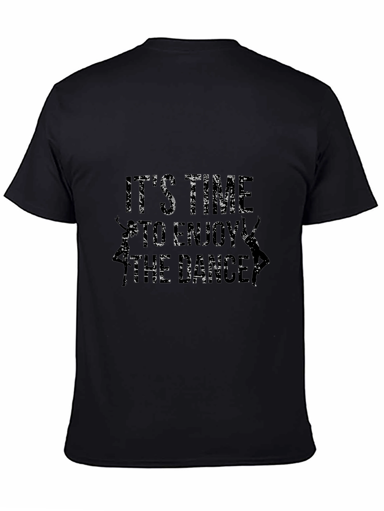 Its Time To Enjoy The Dance T-Shirt