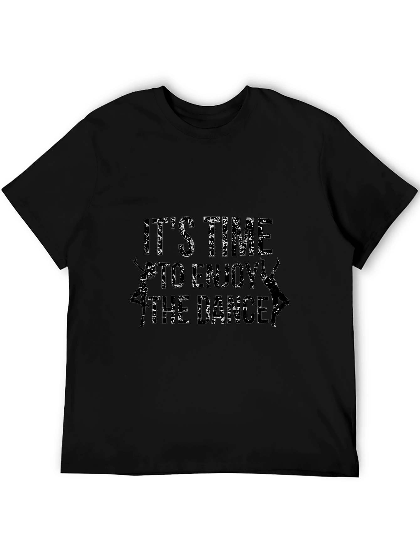 Its Time To Enjoy The Dance T-Shirt
