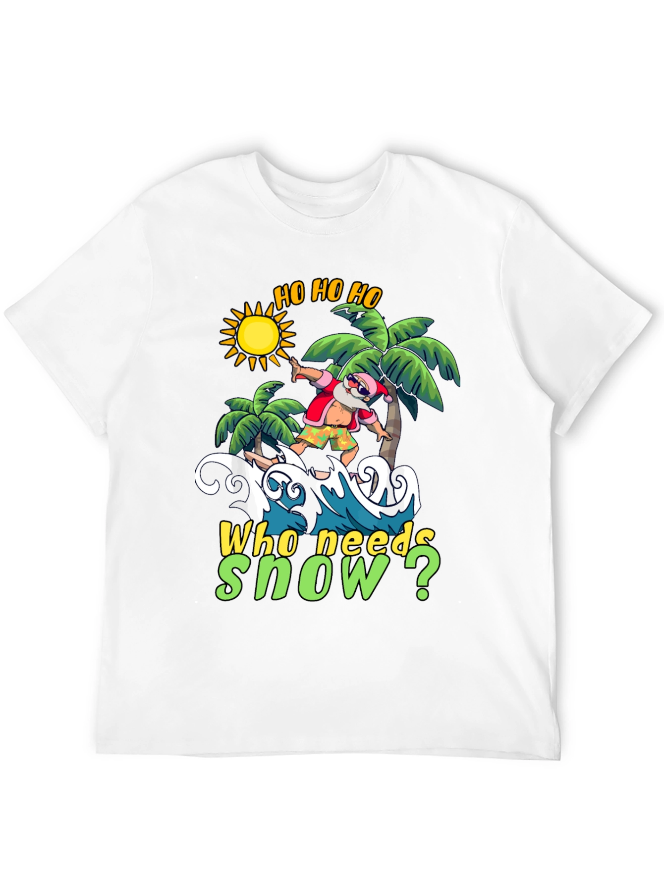 Surfing Santa T-Shirt - Who Needs Snow?