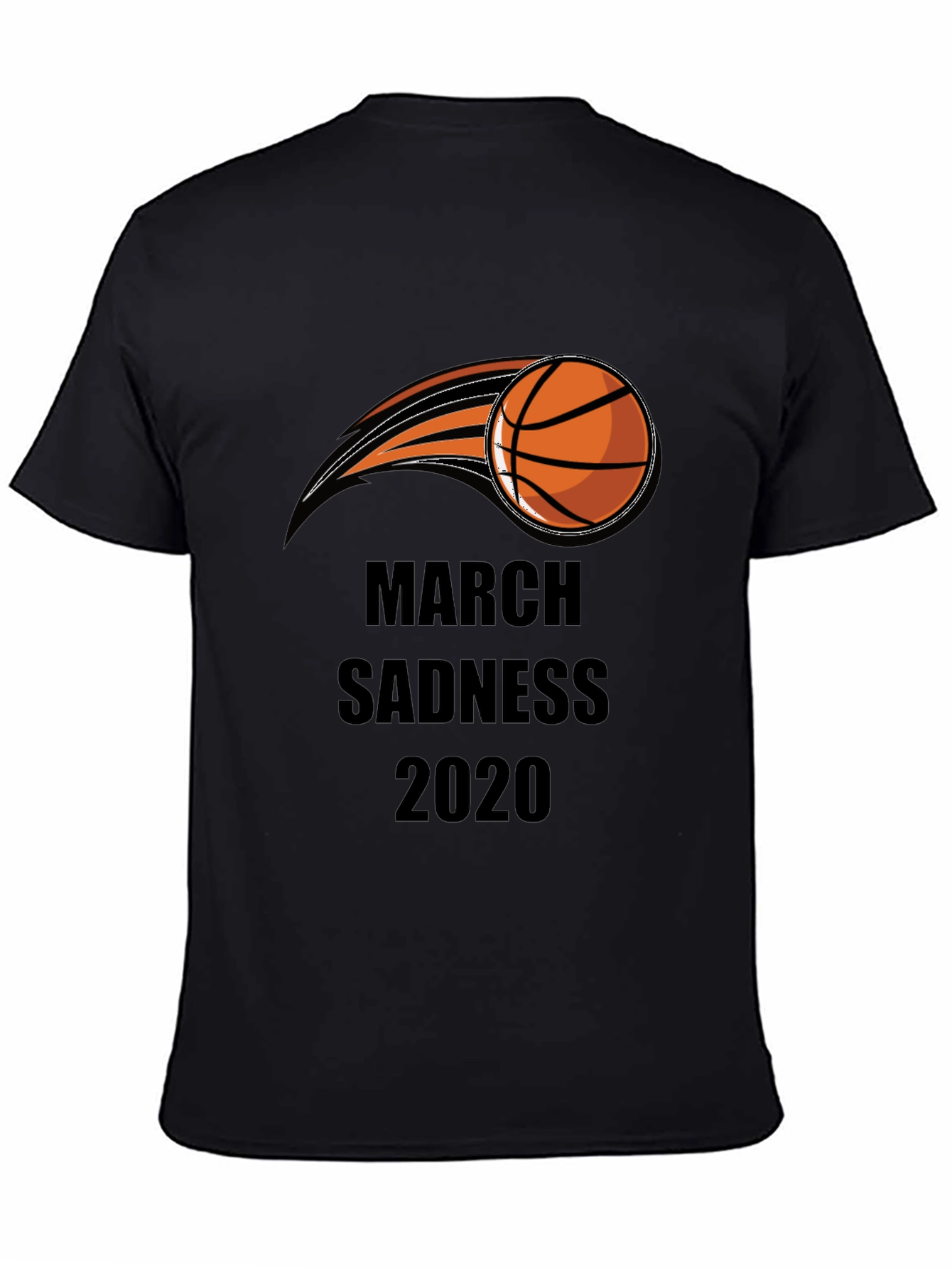 March Sadness 2020 Basketball T-Shirt