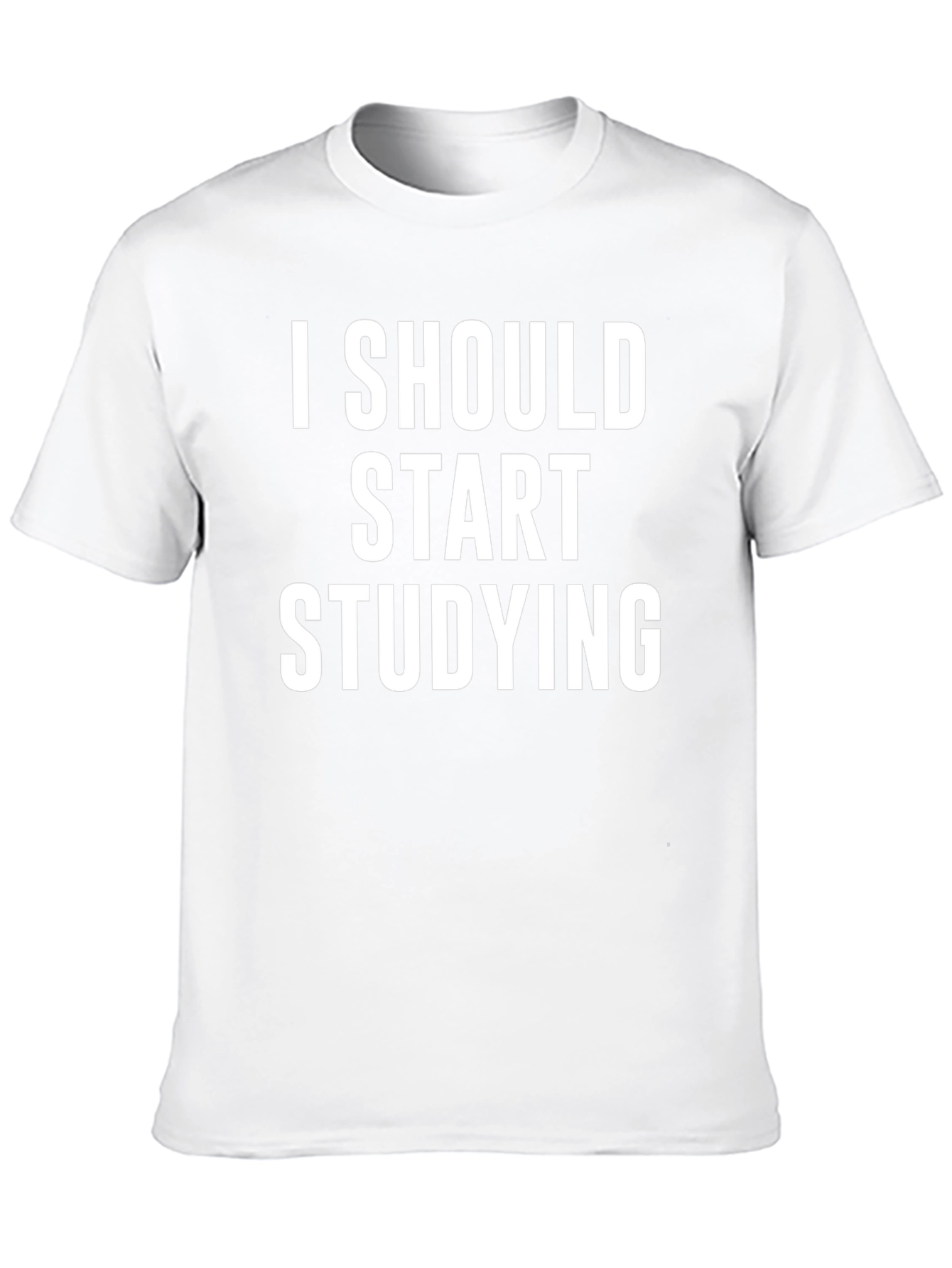 I Should Start Studying T-Shirt - Black