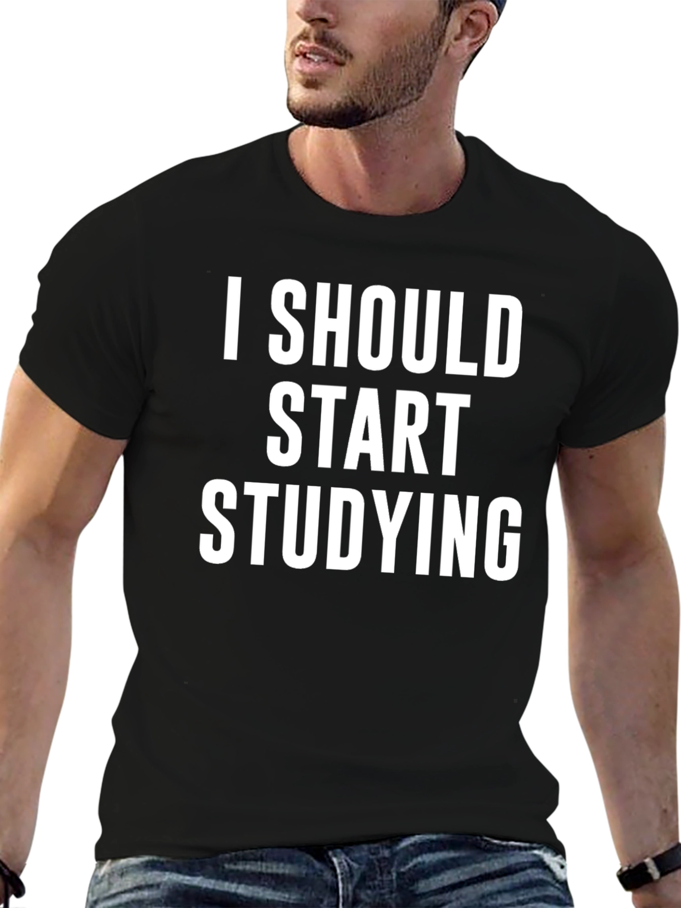 I Should Start Studying T-Shirt - Black