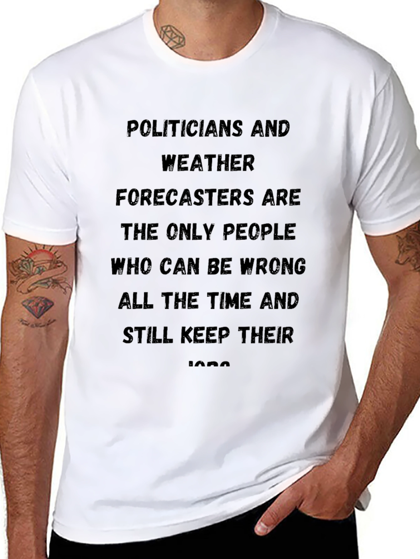 Funny Politicians & Weather Forecasters T-Shirt