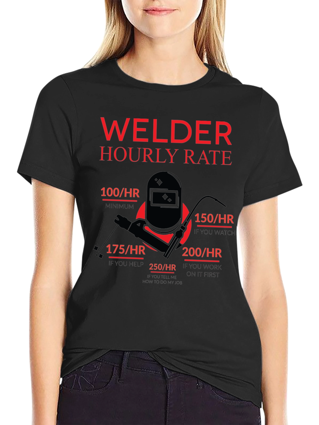 Welder Hourly Rate Funny Black T-Shirt