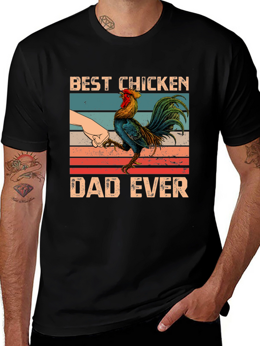 Best Chicken Dad Ever T-Shirt