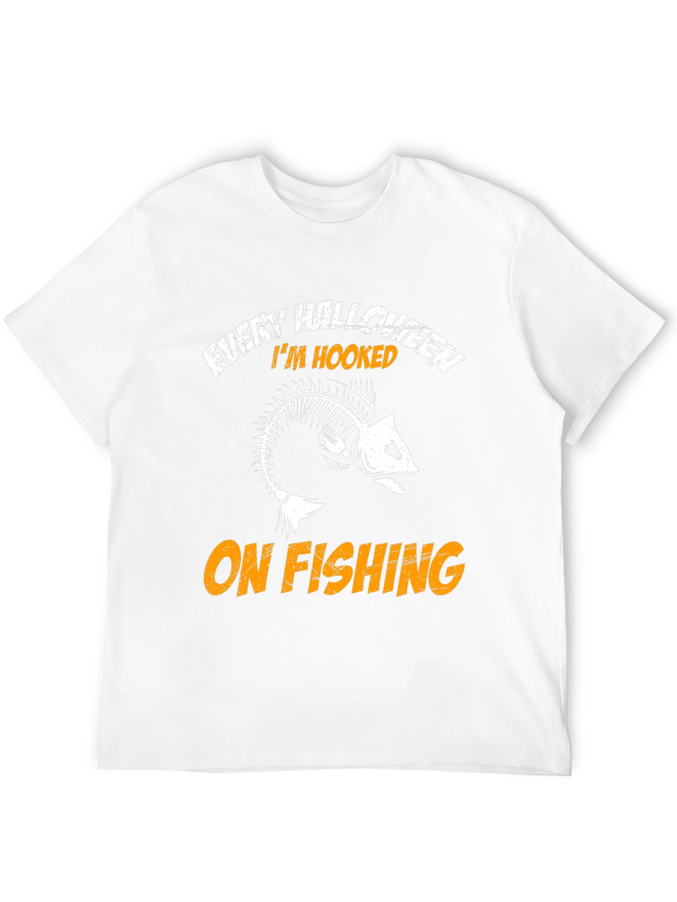 Every Halloween Im Hooked On Fishing T-Shirt
