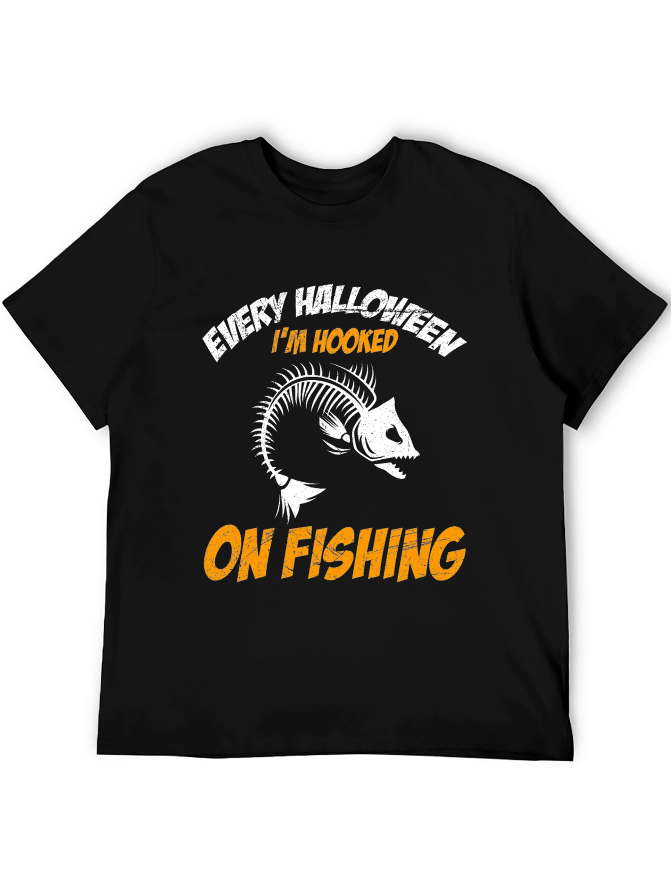 Every Halloween Im Hooked On Fishing T-Shirt