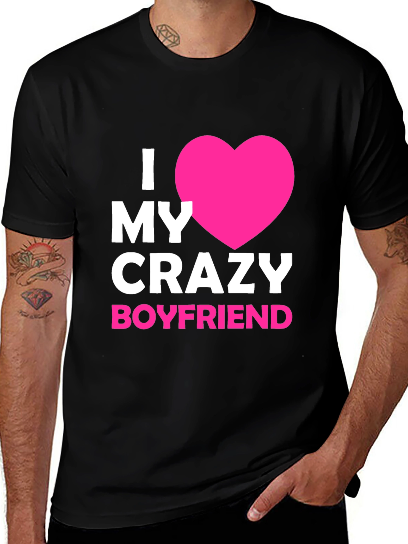 I Love My Crazy Boyfriend - Graphic Tee