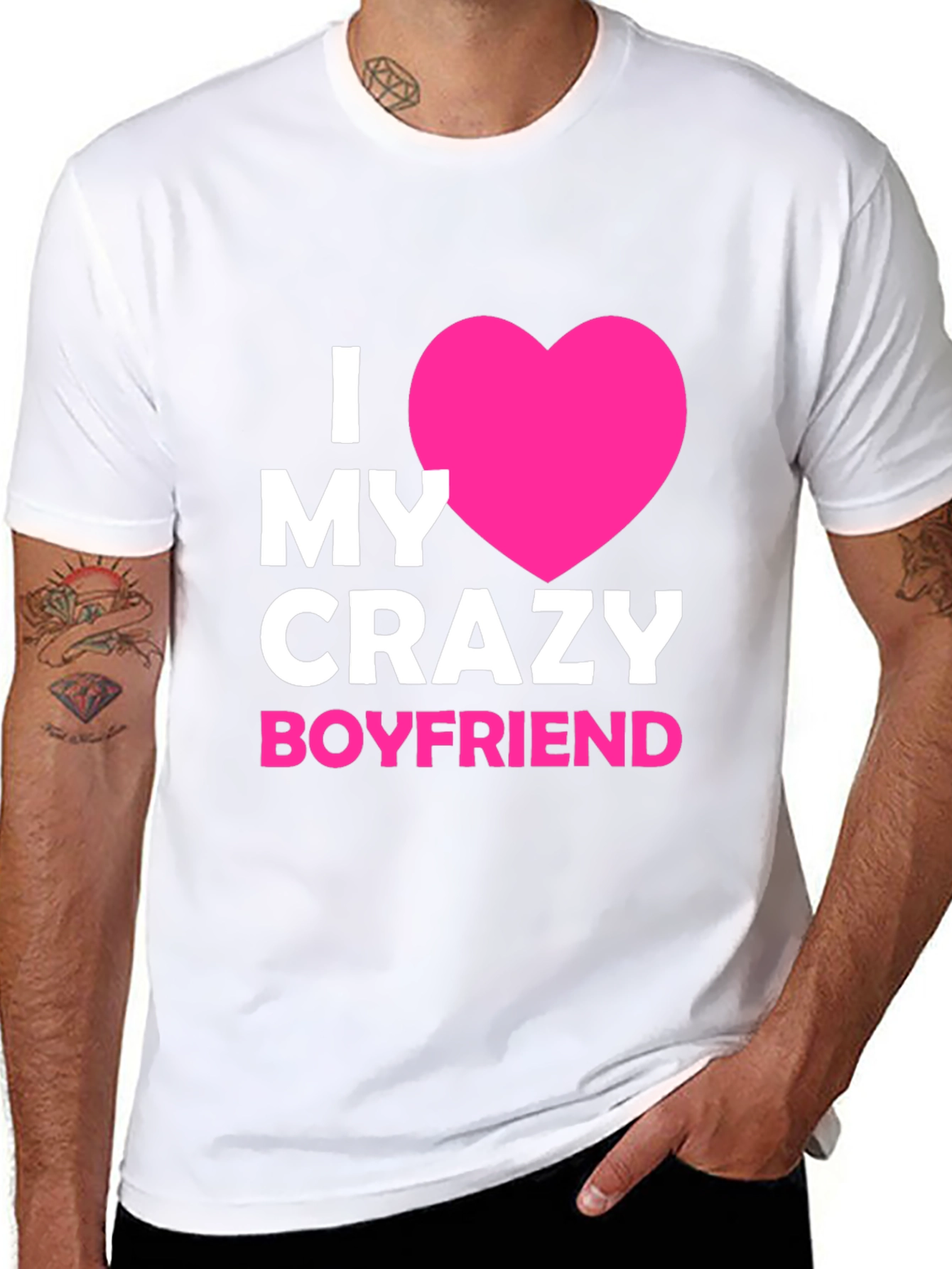 I Love My Crazy Boyfriend - Graphic Tee