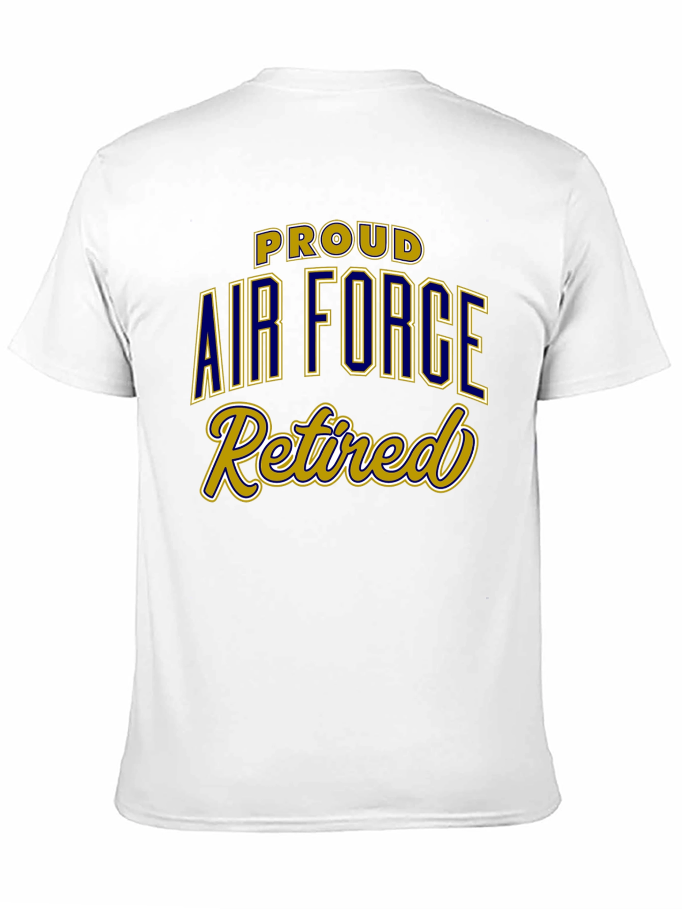 Proud Air Force Retired Black T-Shirt