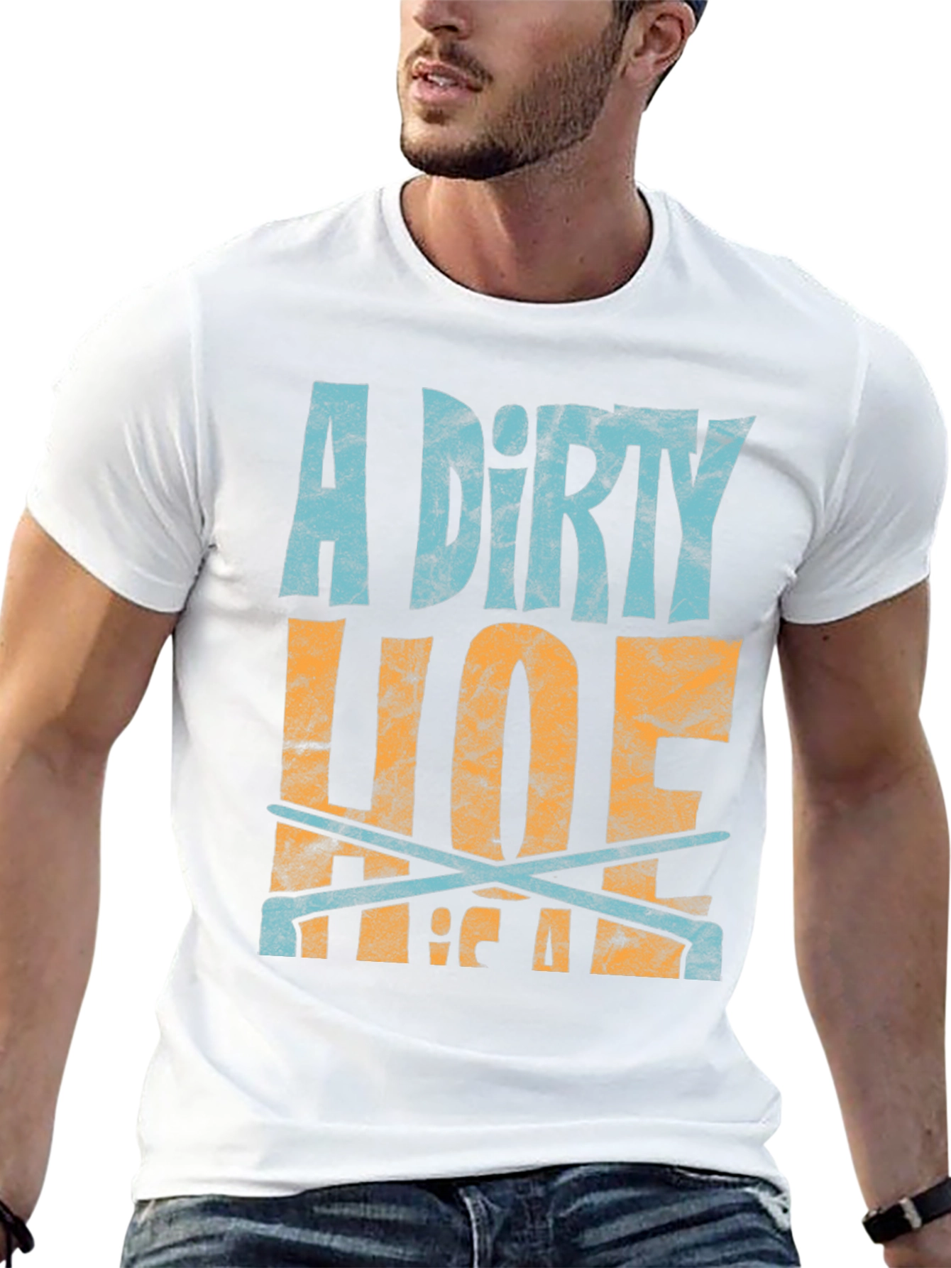 Dirty Hoe T-Shirt
