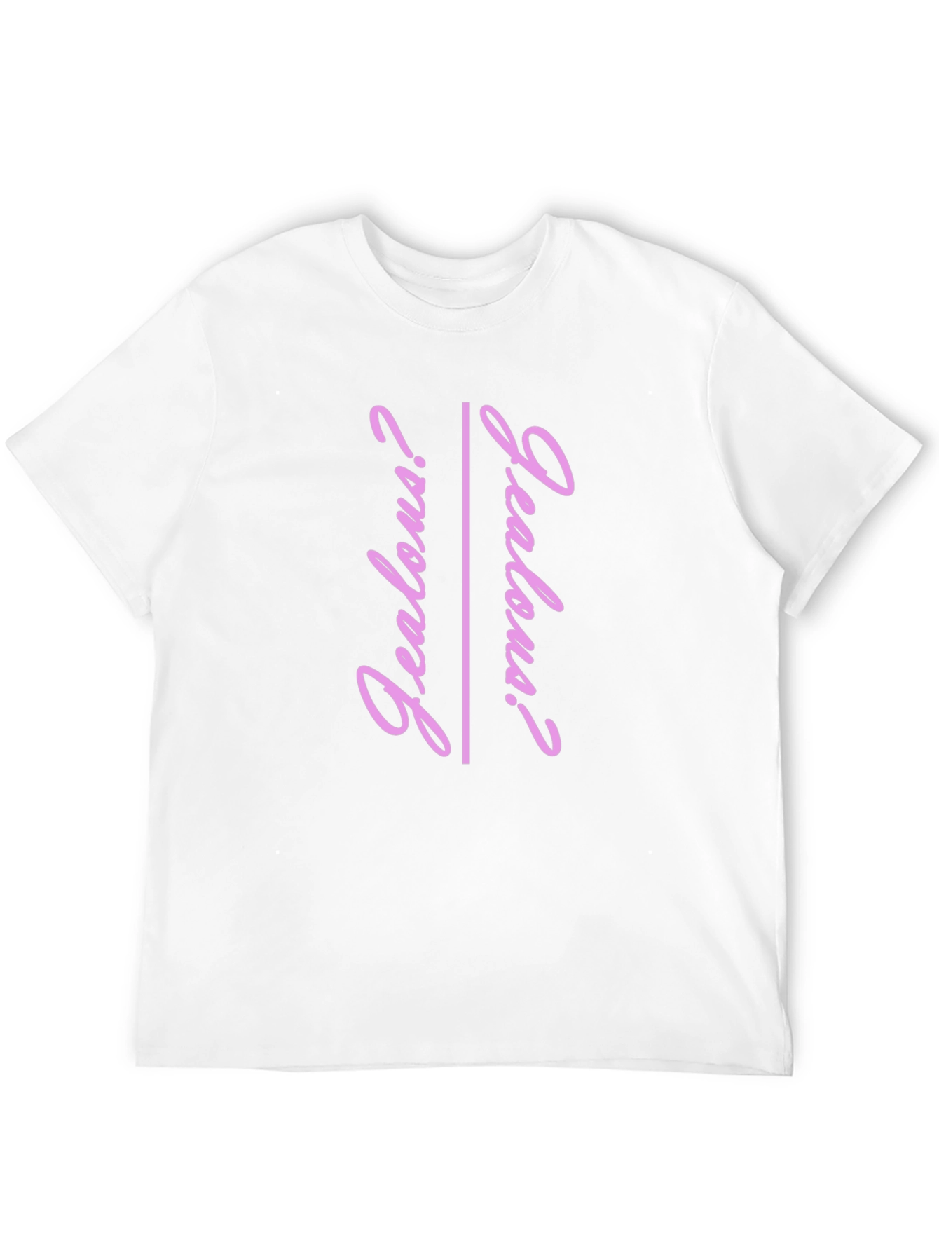 Jealous? Graphic Tee - Trendy Pink Text T-Shirt