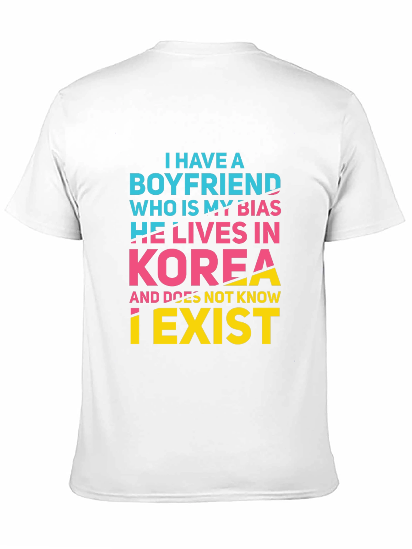 I Have A Boyfriend T-Shirt