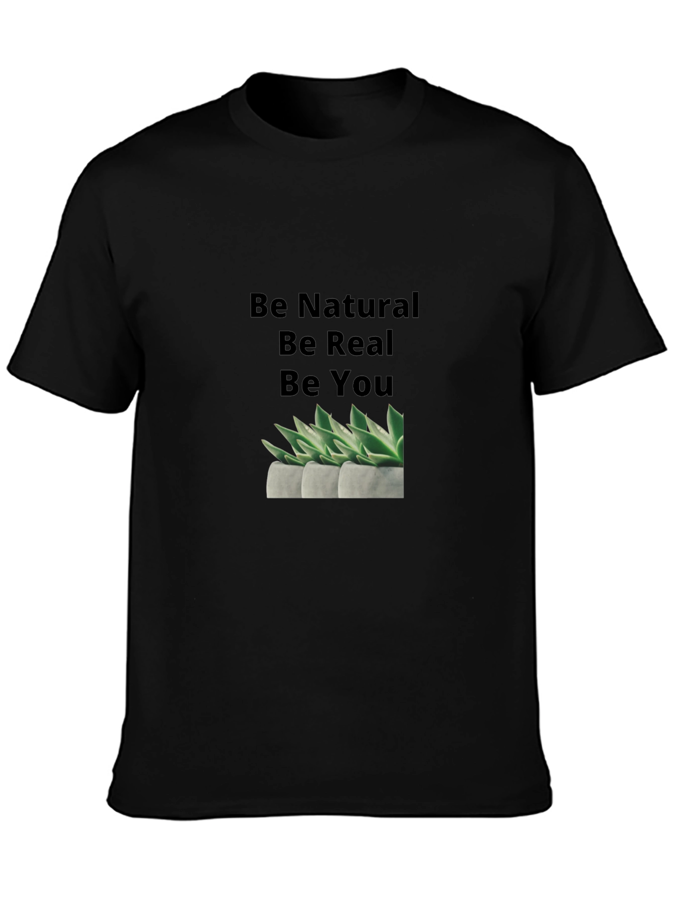 Be Natural Be Real Graphic Tee