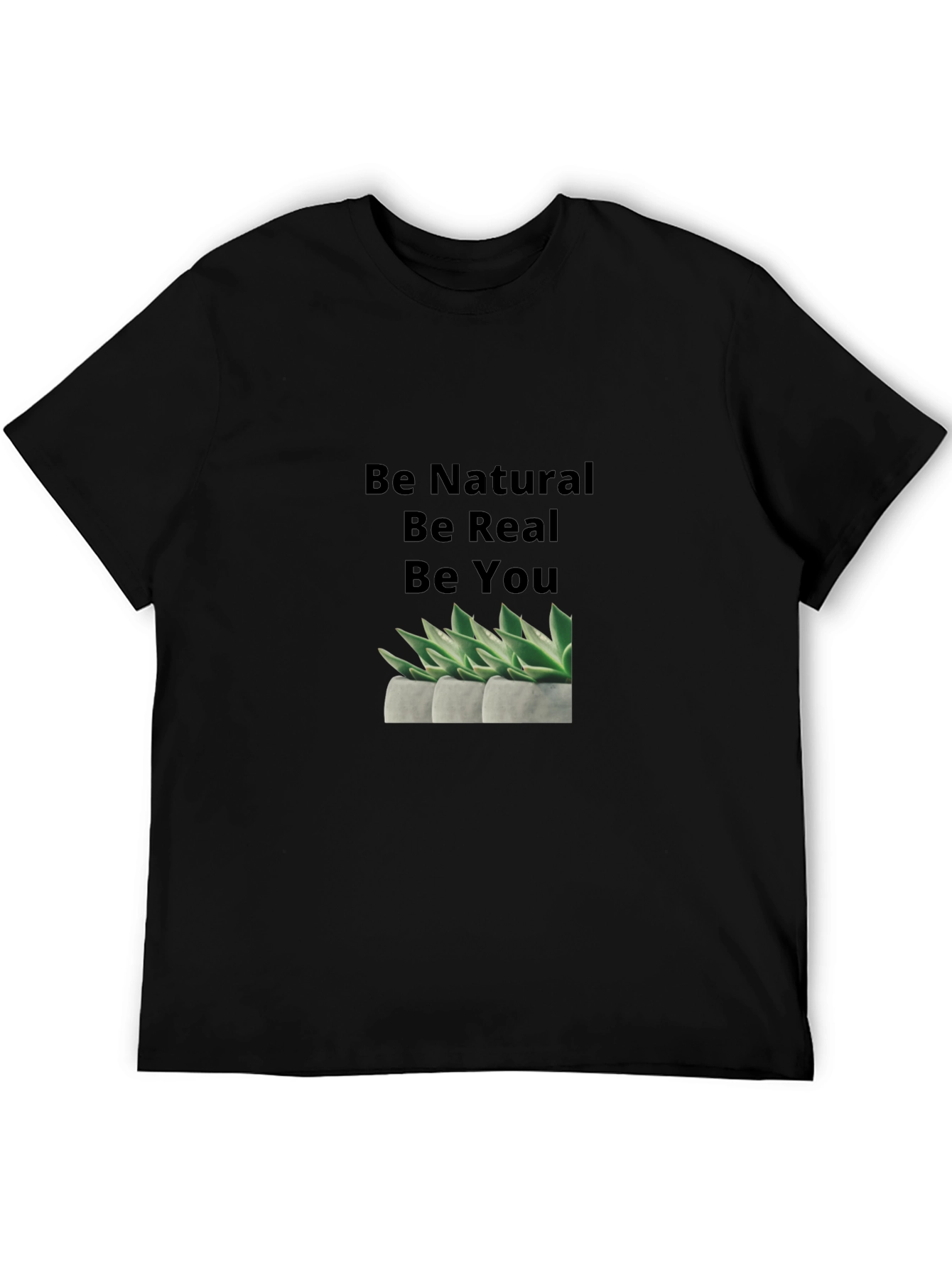 Be Natural Be Real Graphic Tee