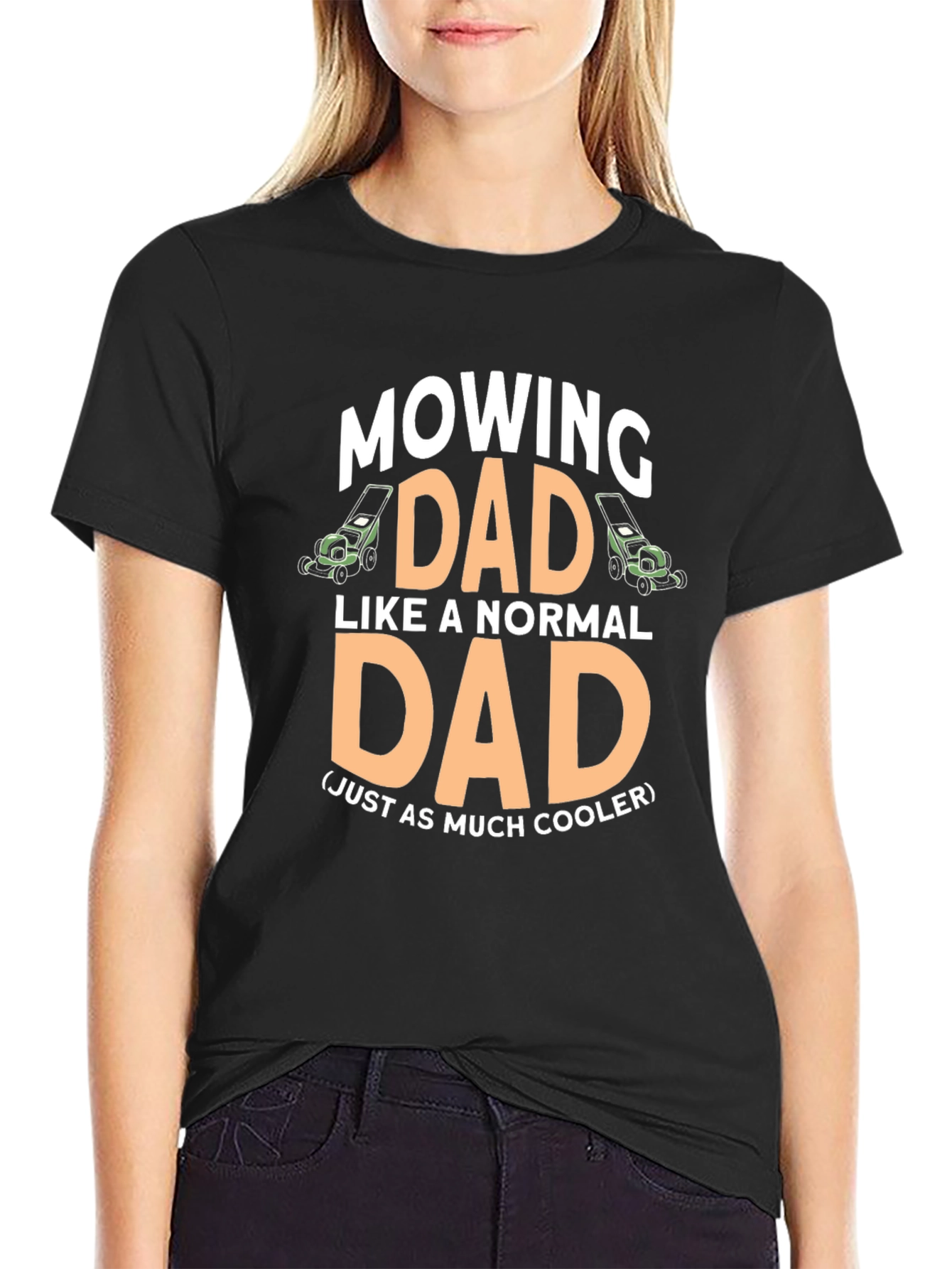 Mowing Dad T-Shirt - Cool Fathers Day Gift