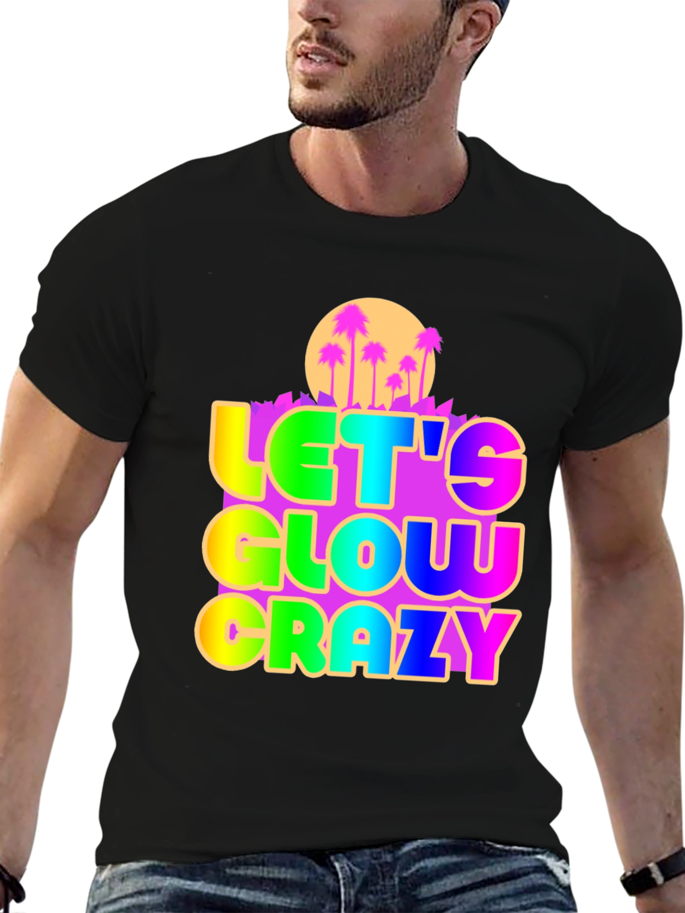 Lets Glow Crazy Graphic Tee