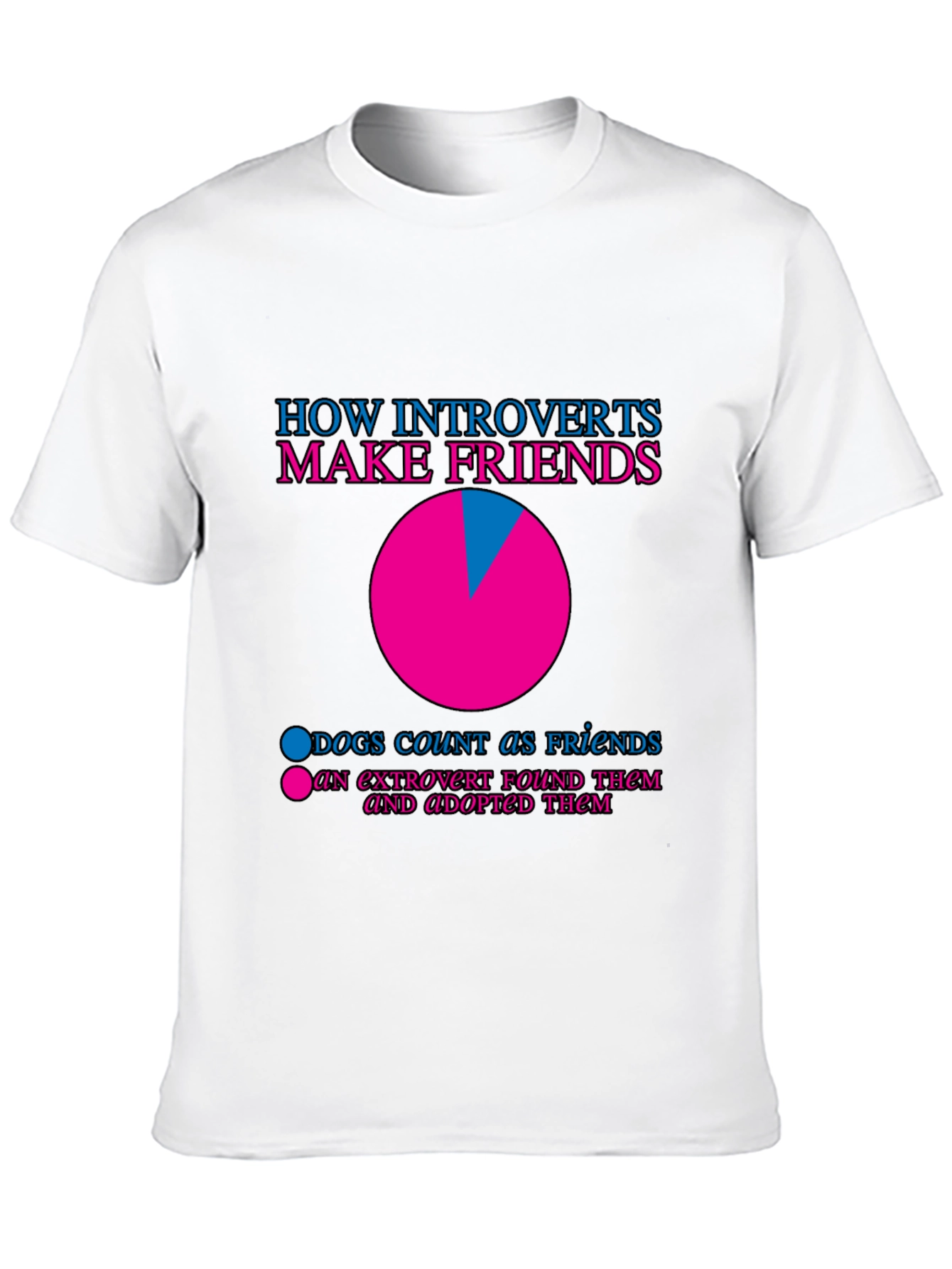 Introvert Friend Making T-Shirt