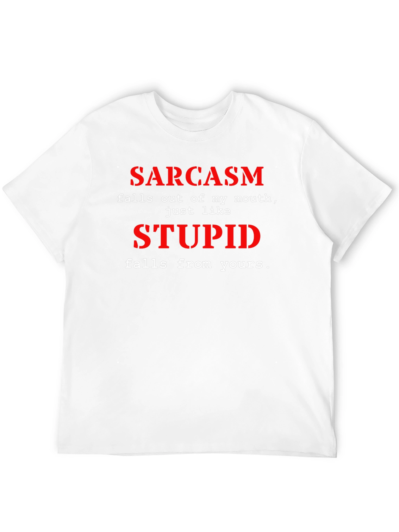 Sarcasm Graphic Tee - Funny Sarcastic T-Shirt