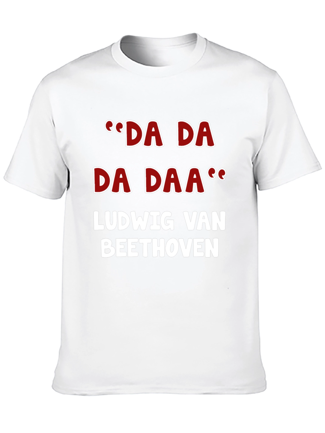 Ludwig van Beethoven Da Da Daa T-Shirt