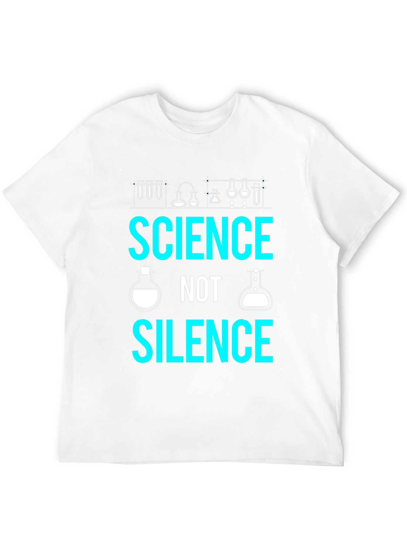 Science Not Silence T-Shirt - Support Science!