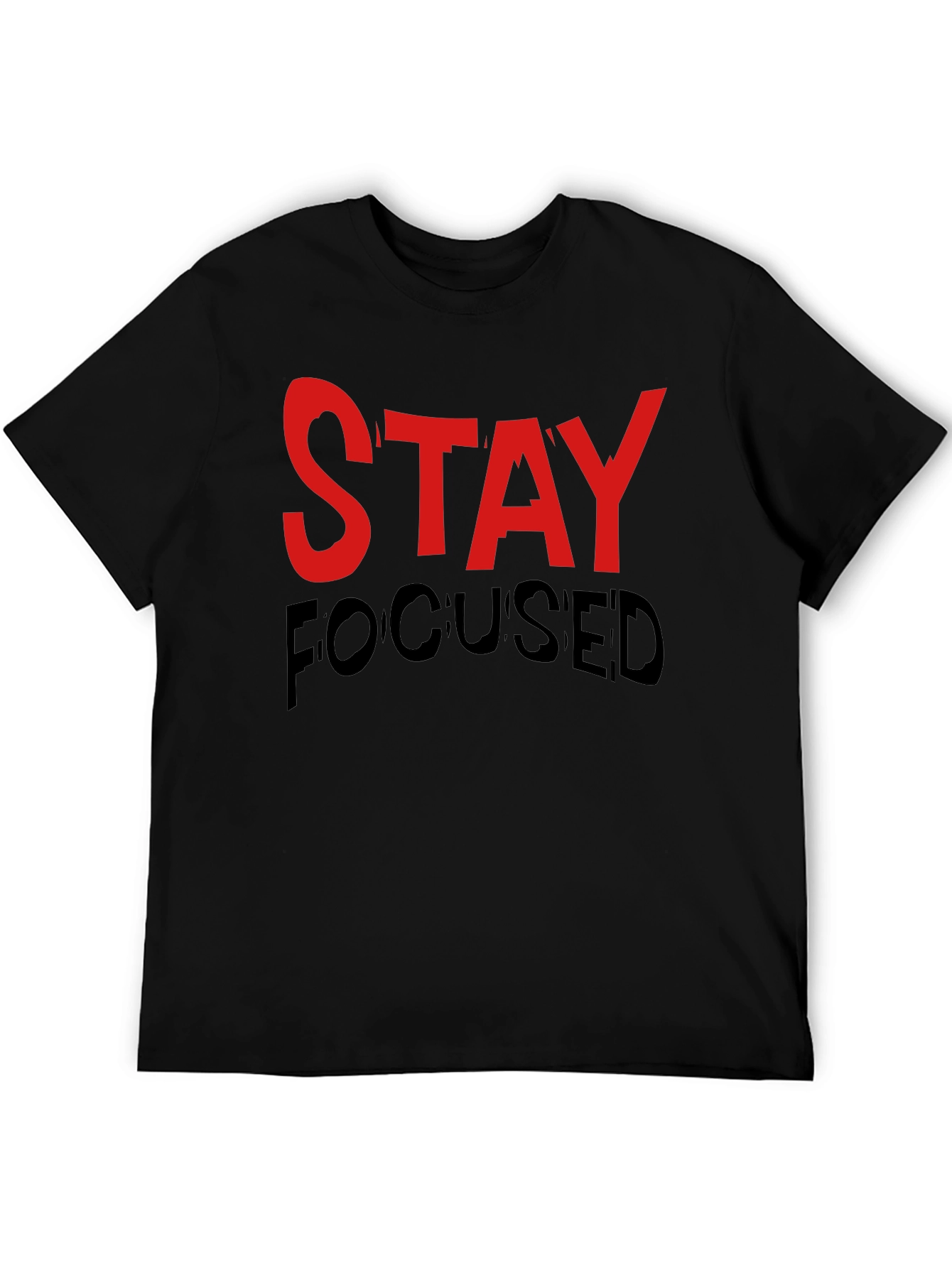 Stay Focused Graphic Print Black T-Shirt