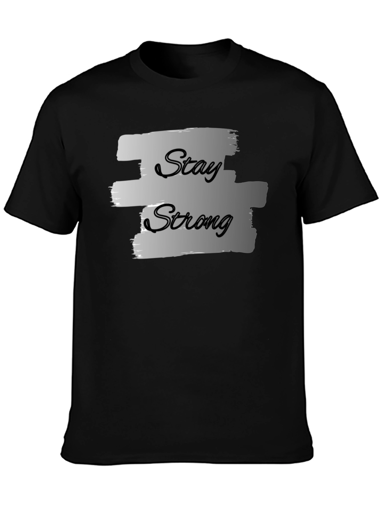 Stay Strong Graphic Print Black T-Shirt