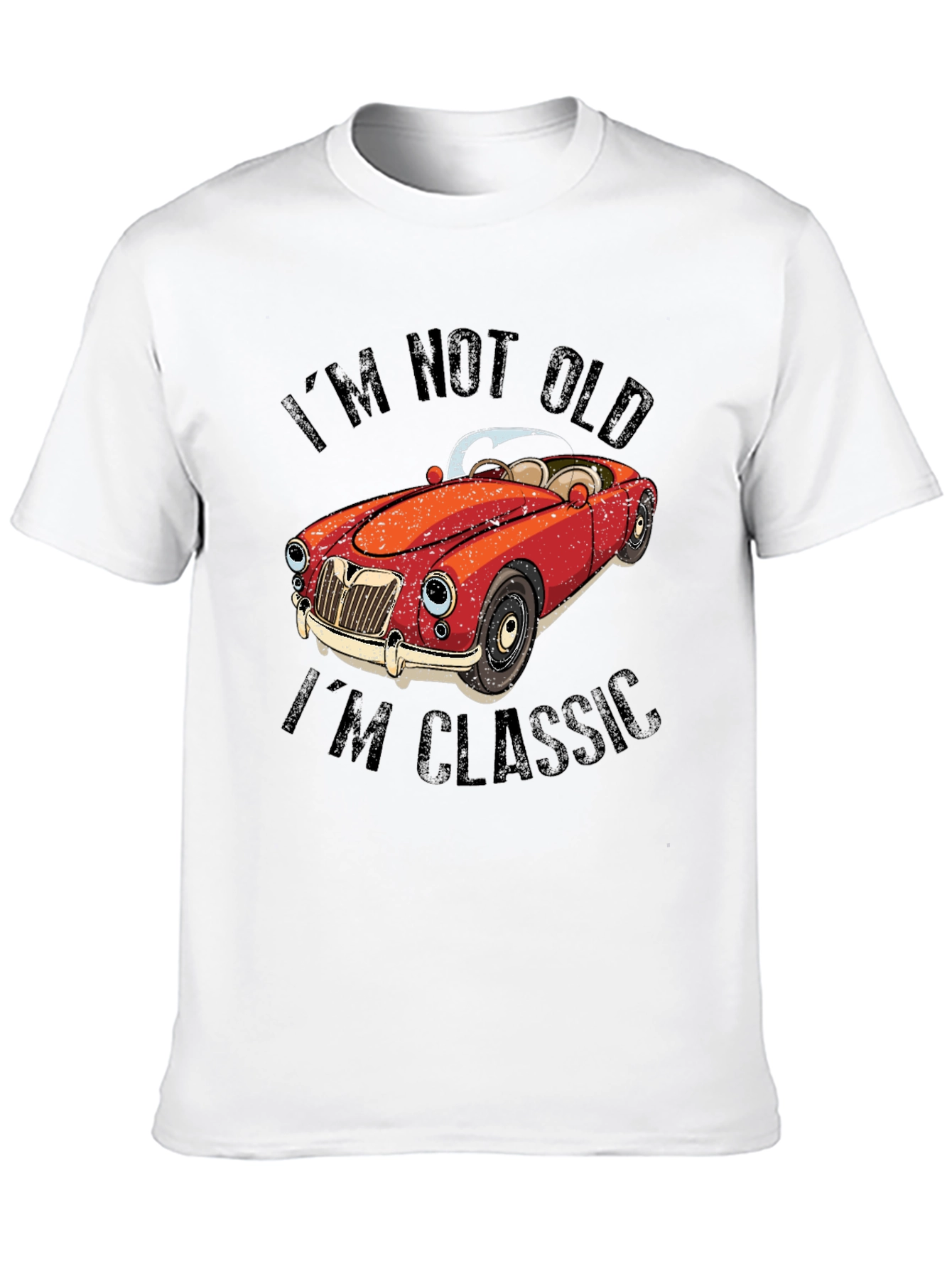 Im Not Old Im Classic Car Graphic T-Shirt